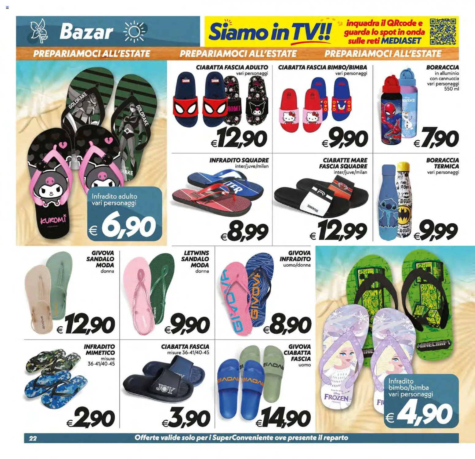 Volantino SuperConveniente del 09.06.2026 | Pagina: 22 | Prodotti: Ciabatte, Infradito, TV, Alluminio