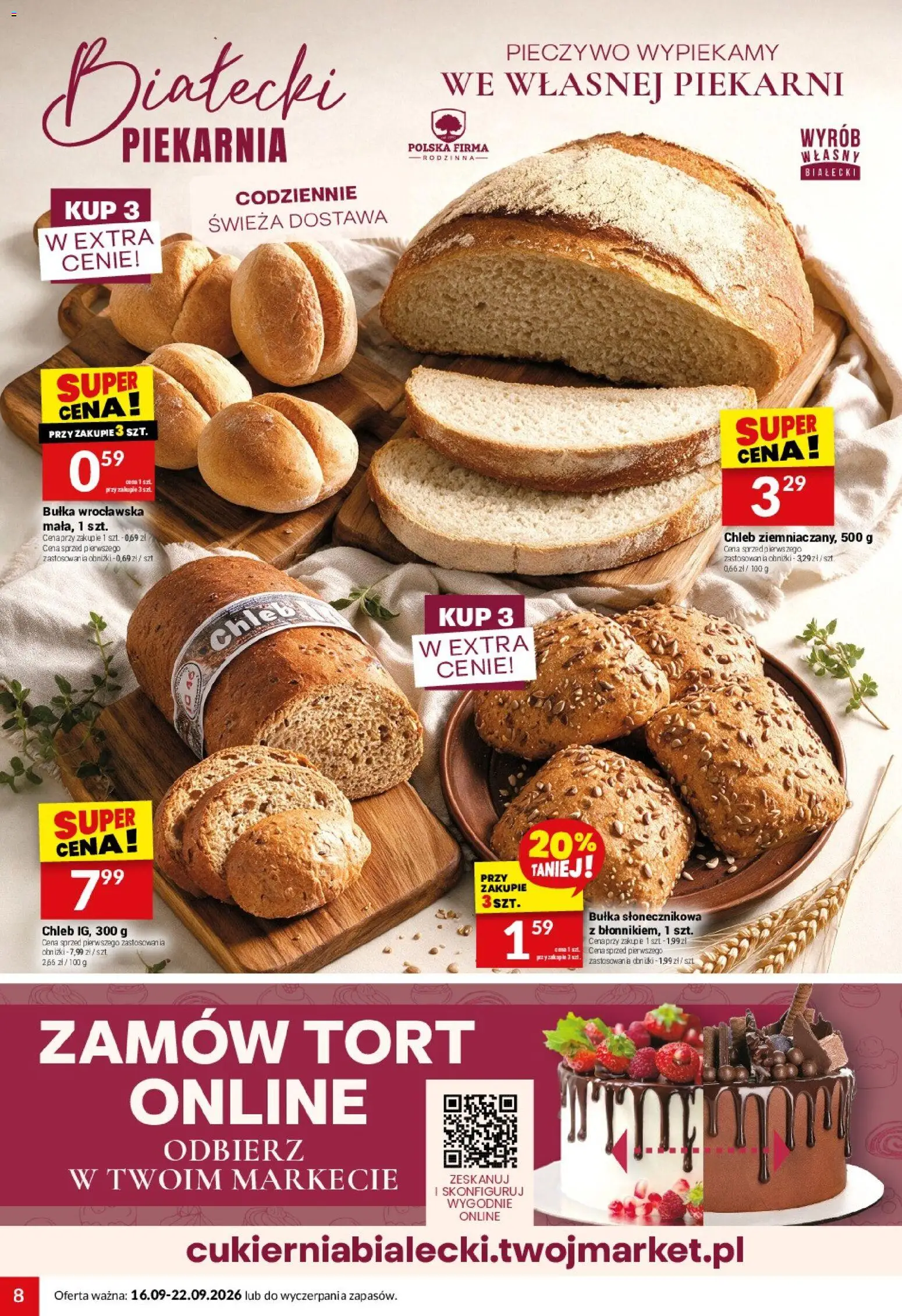 Twój Market gazetka od 16.09.2026 | Strona: 8 | Produkty: Tort, Bułka, Chleb, Bułka wrocławska