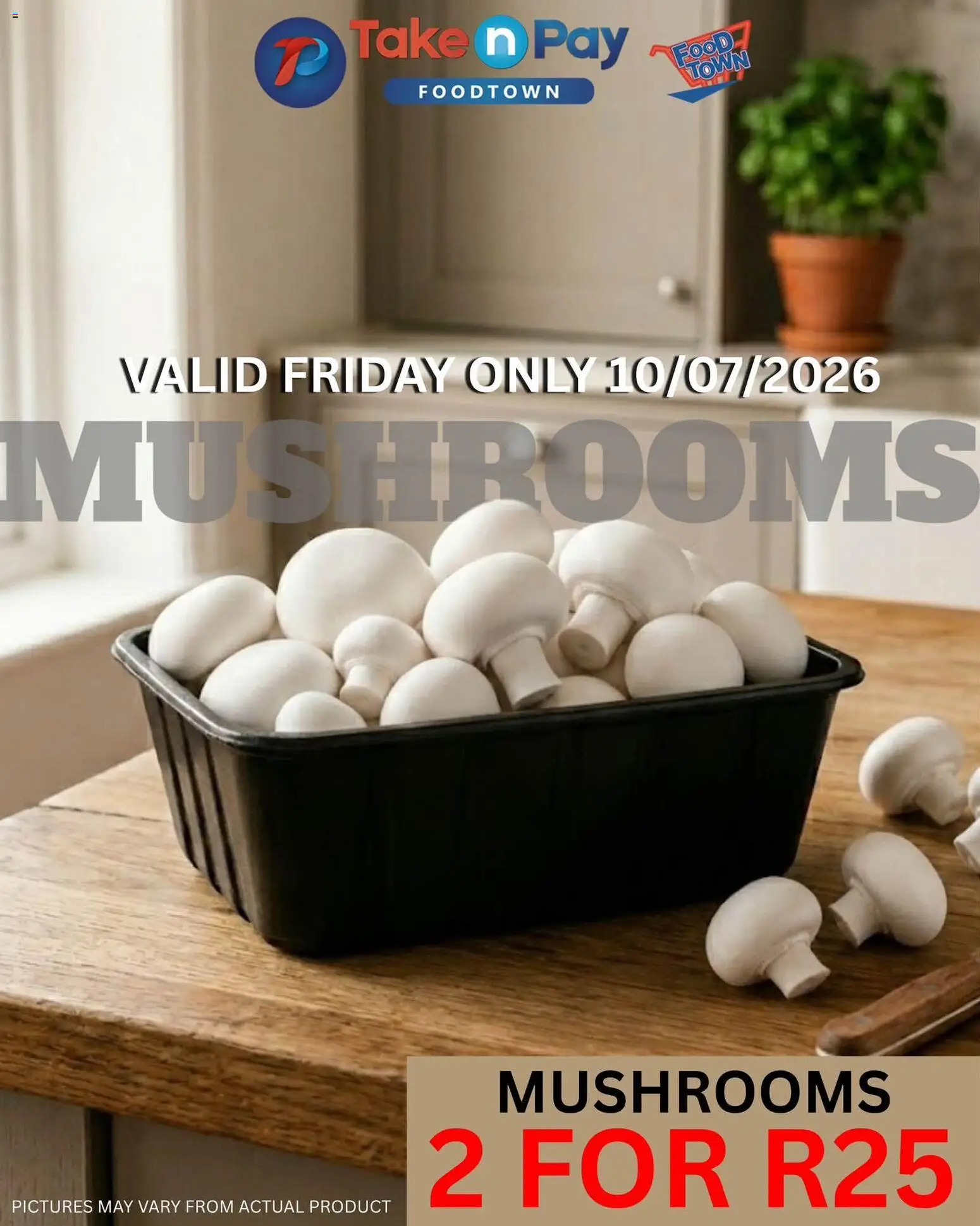 New Take n Pay catalogue – valid from 10/07/2026 | Page: 20 | Products: Mushrooms