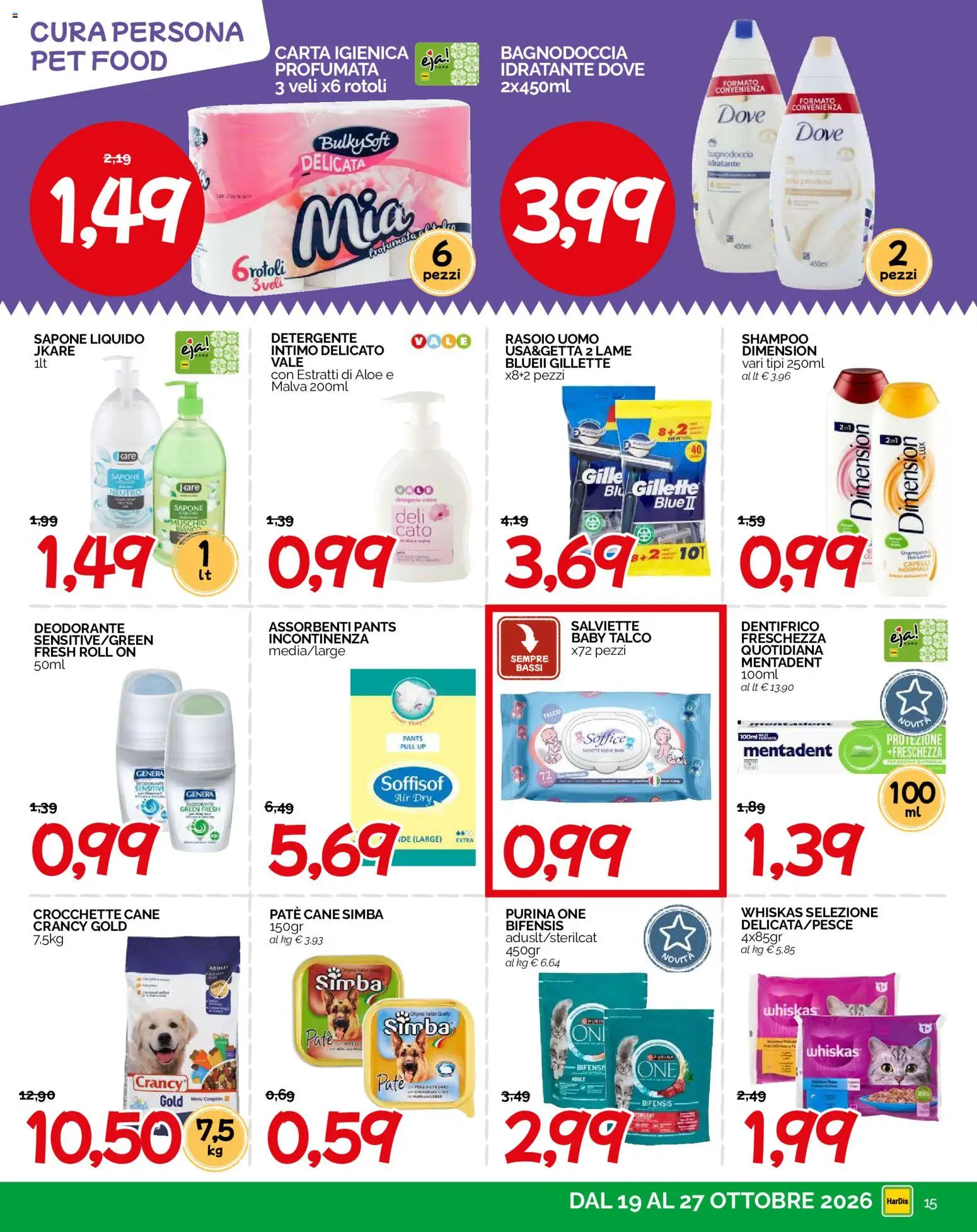 Volantino HarDis del 19/10/2026 | Pagina: 15 | Prodotti: Paté, Deodorante, Crocchette, Crocchette cane