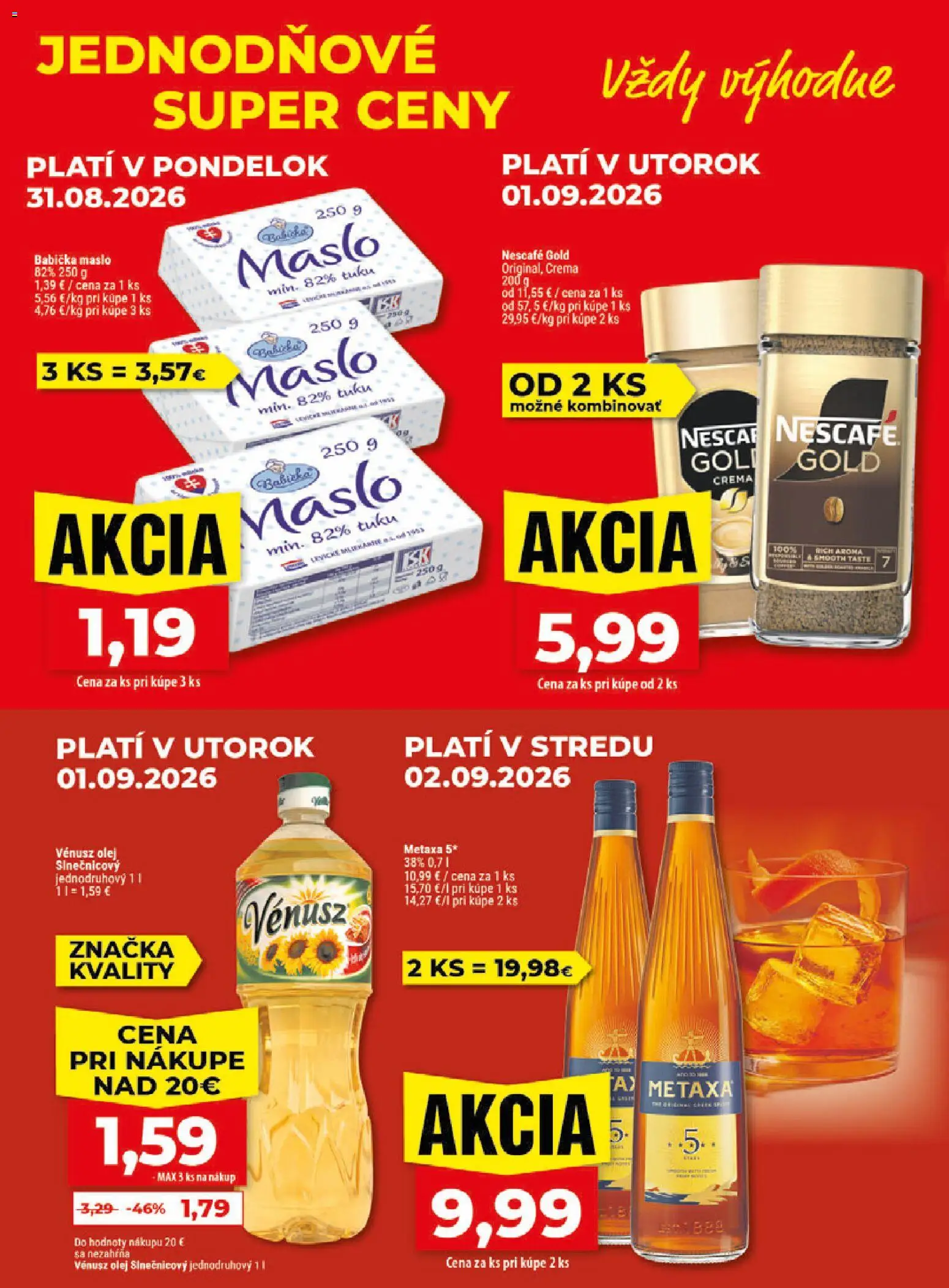 Nové Klas akcie – leták je platný od 31.08.2026 | Strana: 2 | Produkty: Maslo, Metaxa, Metaxa 5*, Nescafé Gold