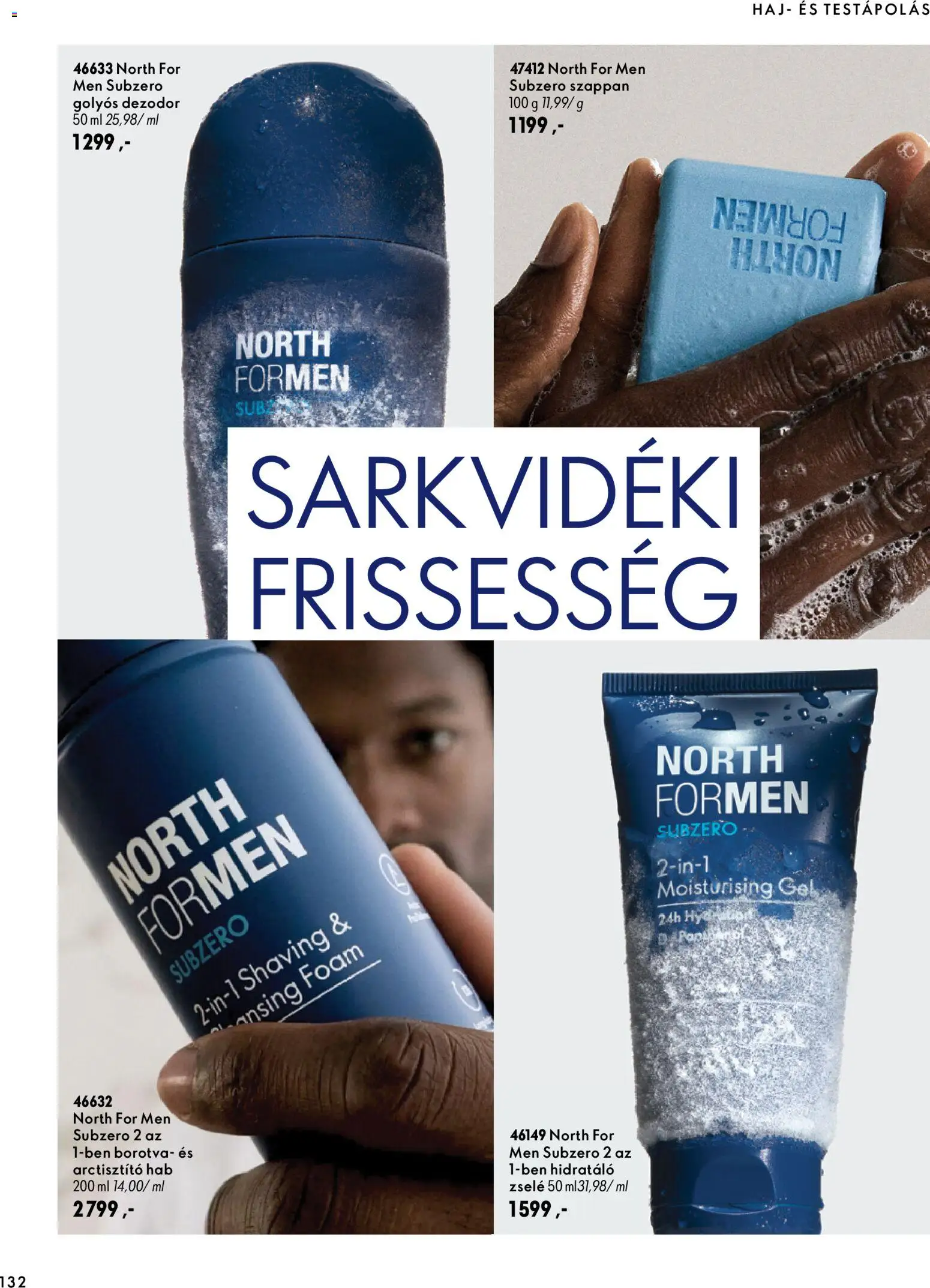 Oriflame akciós ujság - amely érvényes a következő dátumtól: 2026.09.30. | Oldal: 132 | Termékek: Hab, Borotva, Szappan, Dezodor