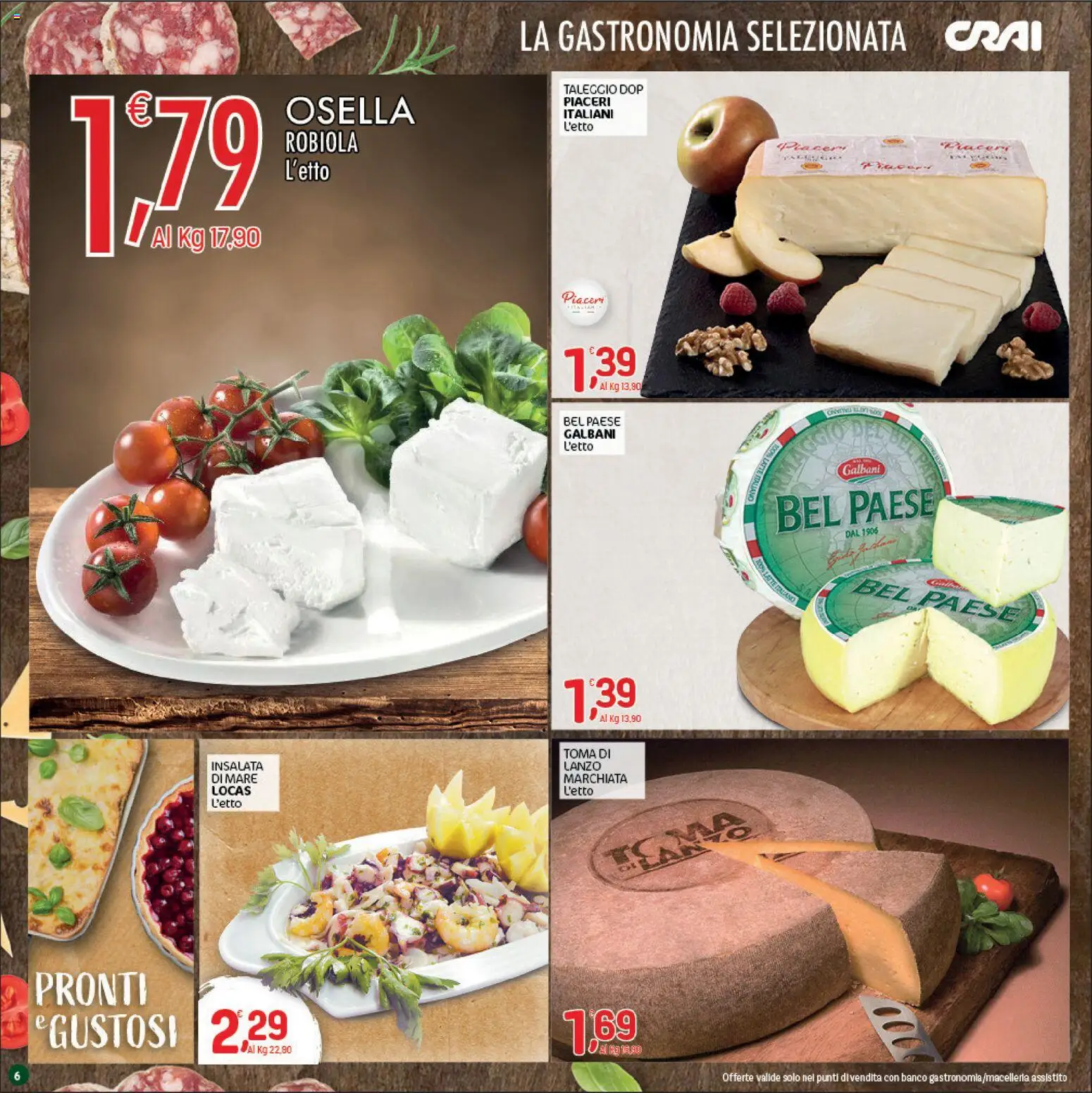Volantino CRAI del 28.05.2026 | Pagina: 6 | Prodotti: Insalata, Latte, Robiola