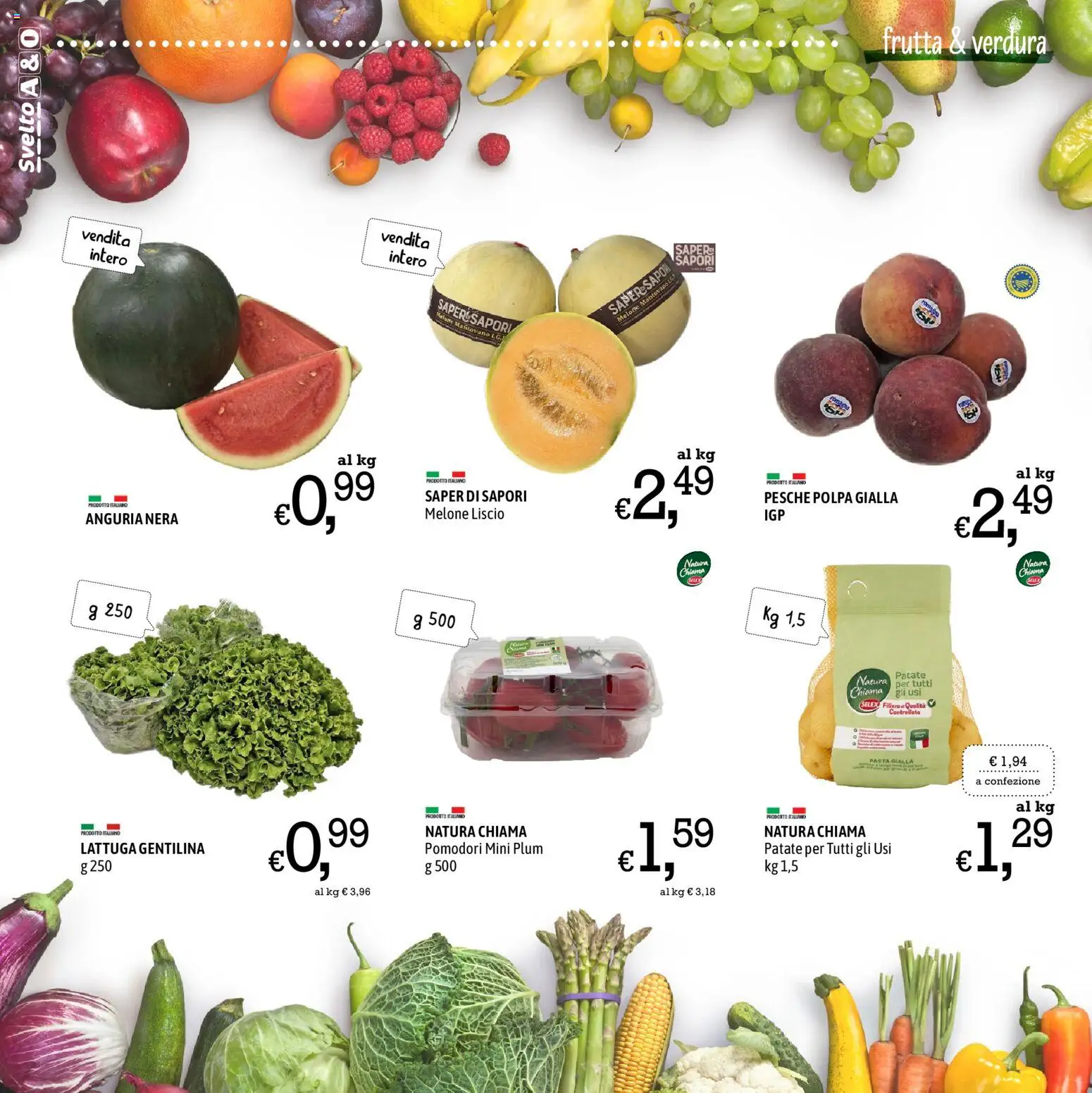 Volantino A&O del 30/07/2026 | Pagina: 4 | Prodotti: Frutta, Pomodori, Anguria, Pesche
