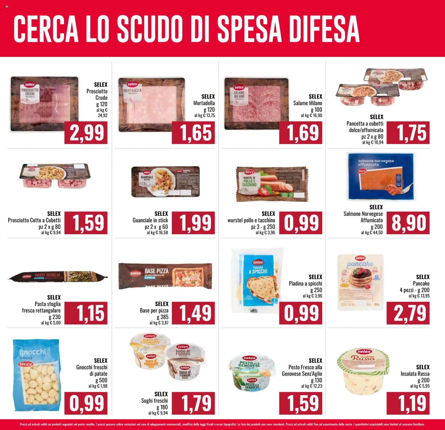 Volantino Famila del 08/10/2026 | Pagina: 6 | Prodotti: Prosciutto Crudo, Pasta sfoglia, Piadina, Sugo