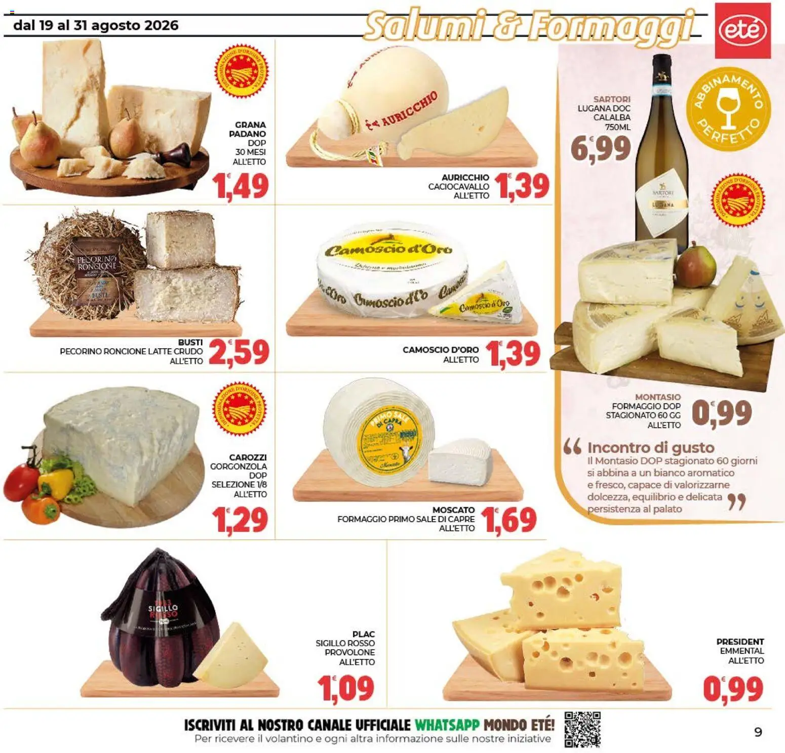 Volantino Eté del 19/08/2026 | Pagina: 9 | Prodotti: Provolone, Sale, Pecorino, Emmental
