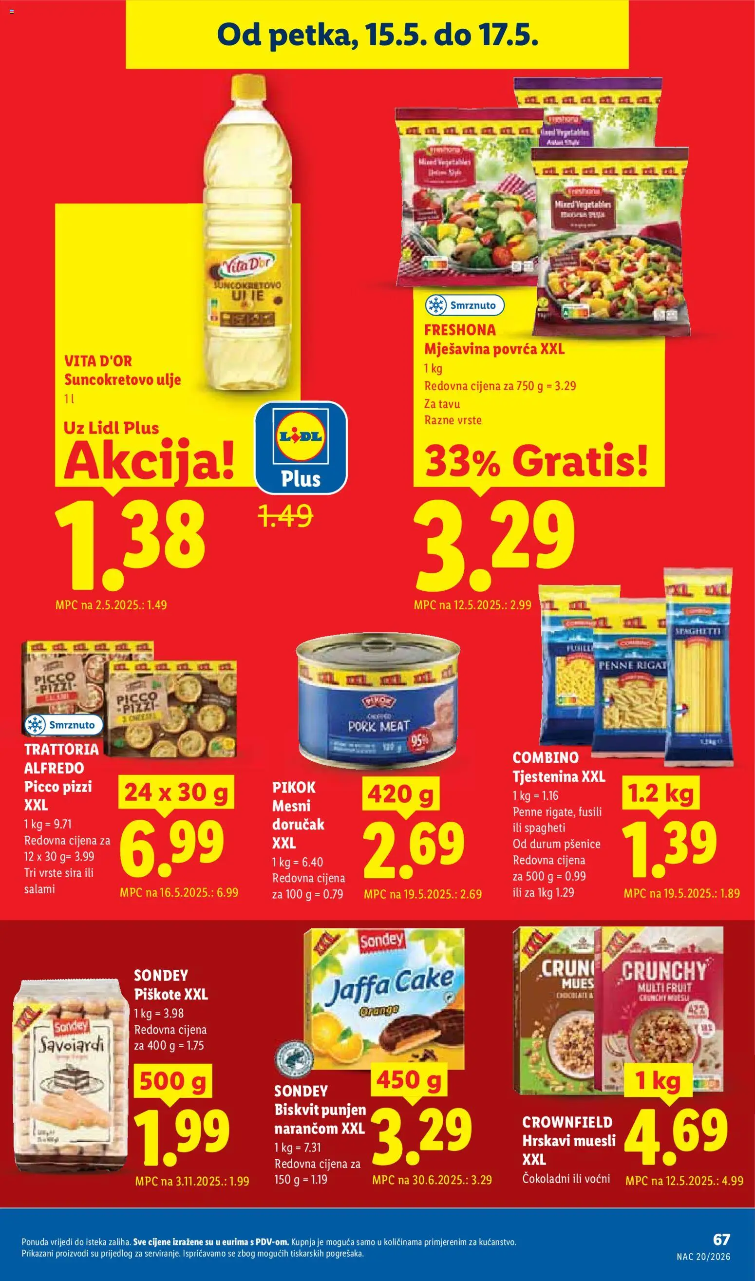 Lidl katalog | vrijedi od 11.05.2026 | Stranica: 67 | Proizvodi: Suncokretovo ulje, Ulje, Pizza, Tjestenina
