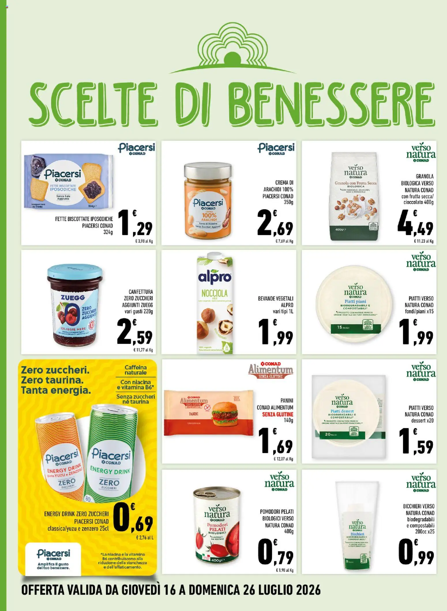 Volantino Conad del 16/07/2026 | Pagina: 10 | Prodotti: Frutta, Sale, Pomodori, Arachidi