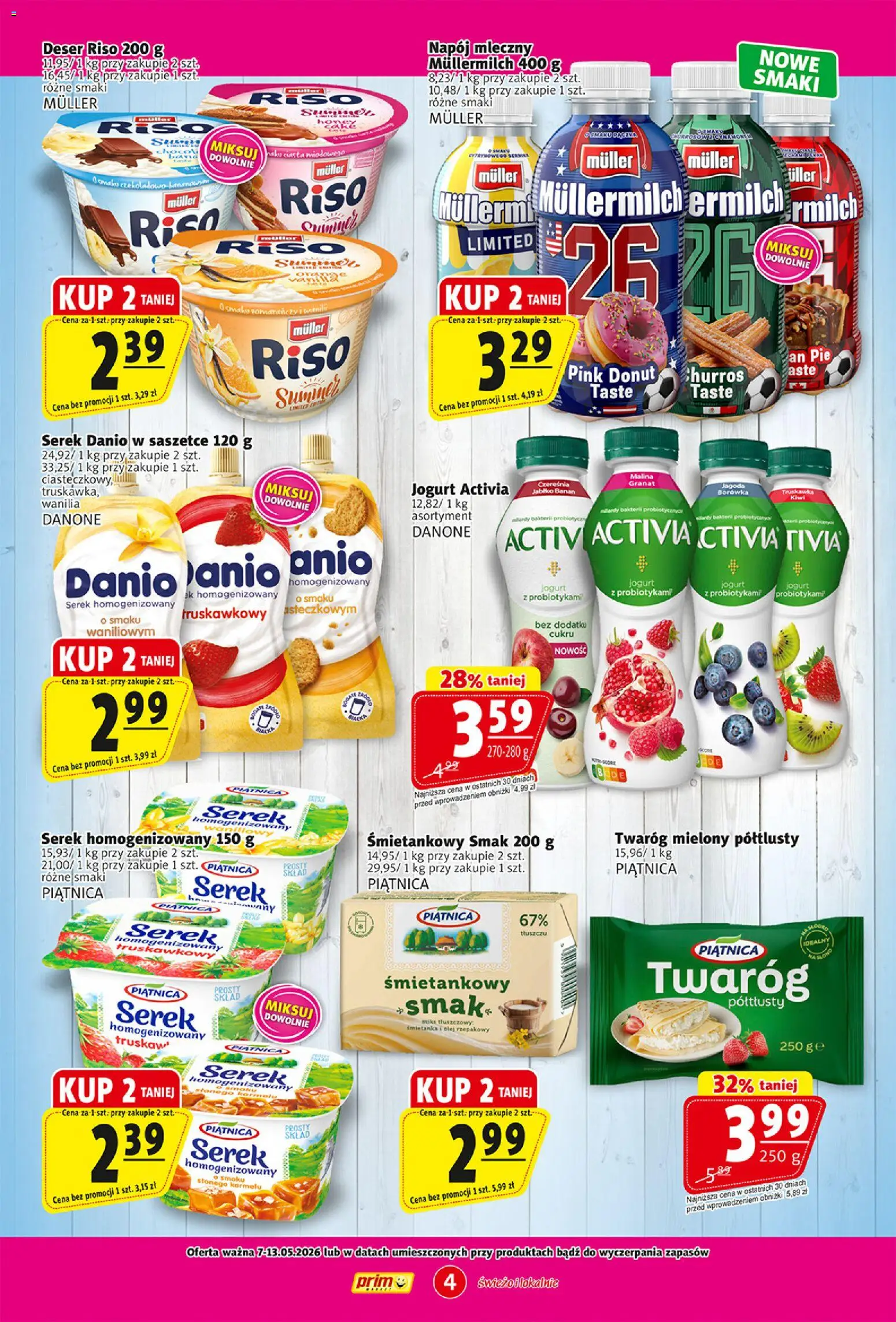 Prim Market gazetka od 07.05.2026 | Strona: 4 | Produkty: Olej rzepakowy, Serek homogenizowany, Twaróg mielony, Banan