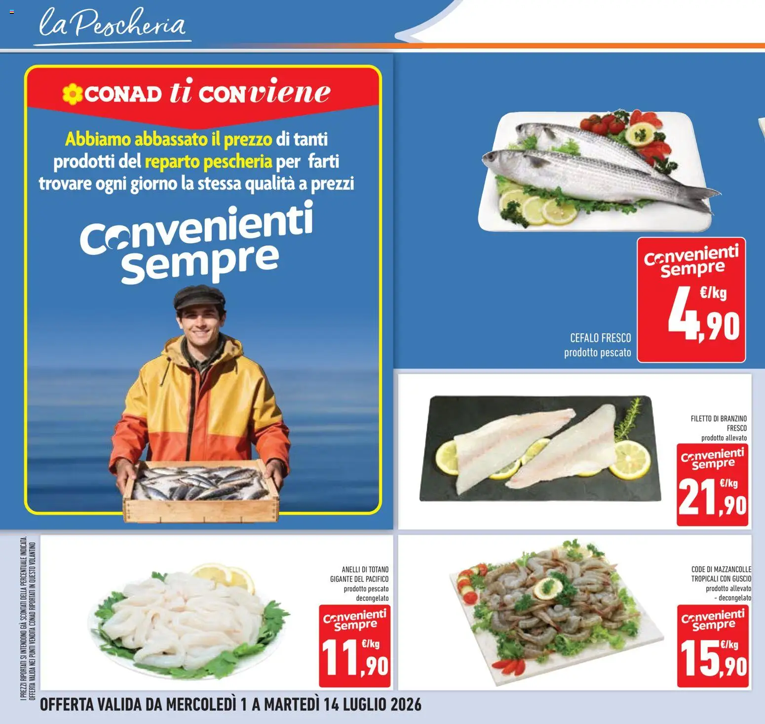 Volantino Conad del 01/07/2026 | Pagina: 14 | Prodotti: Mazzancolle, Branzino, Totano