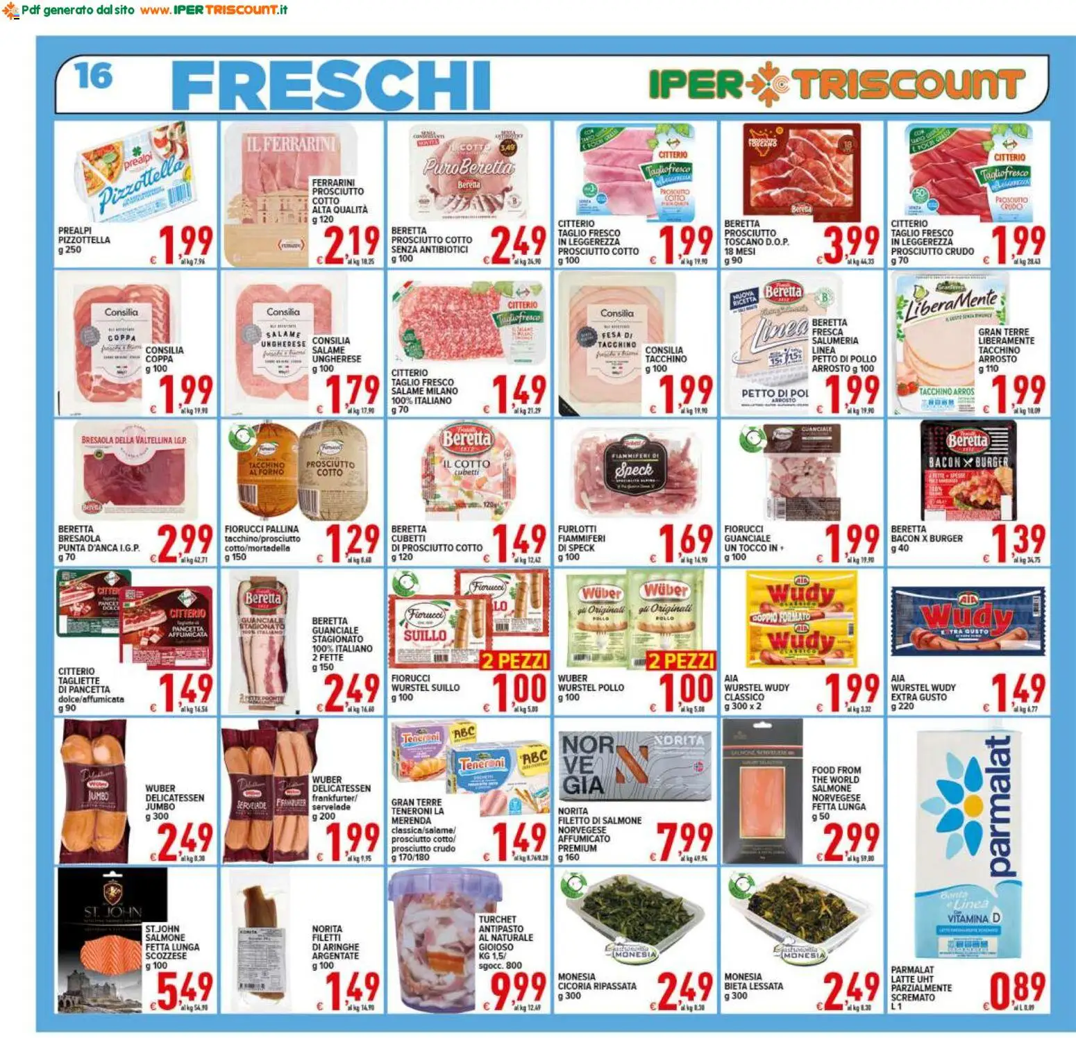 Volantino Ipertriscount del 21/08/2026 | Pagina: 16 | Prodotti: Speck, Salame, Pollo, Pancetta