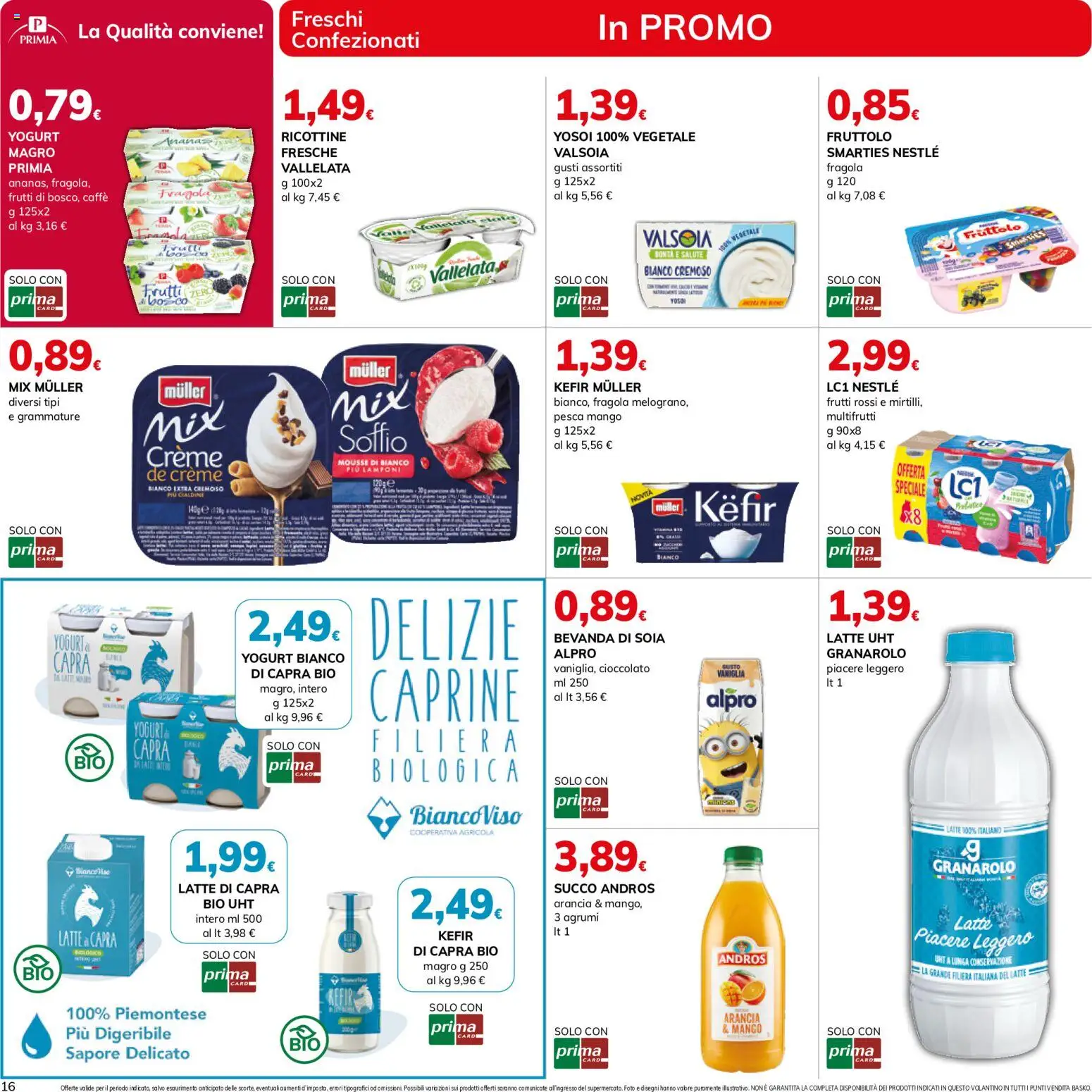Volantino Basko del 11/08/2026 | Pagina: 16 | Prodotti: Caro, Latte, Mango, Arancia