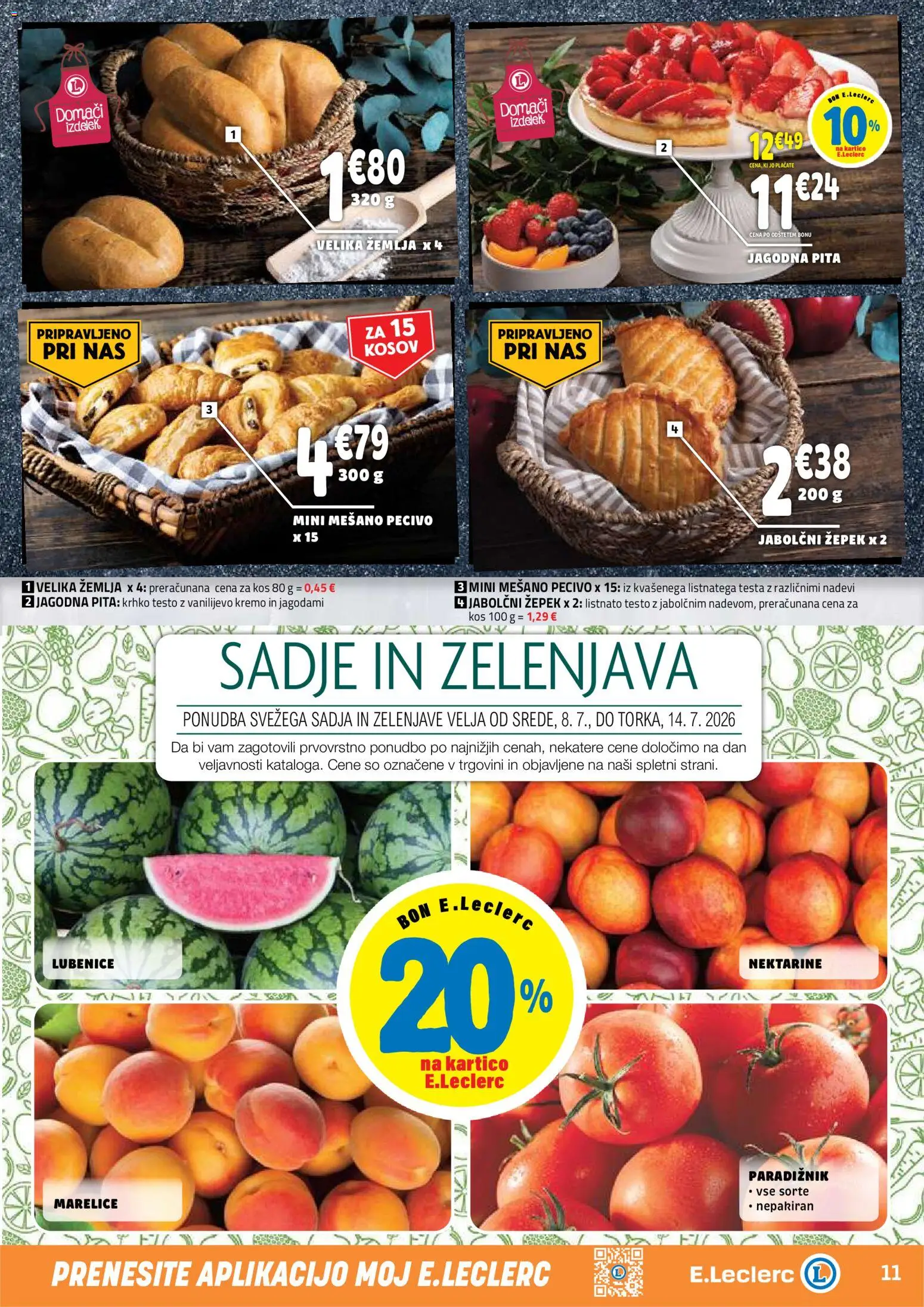 Novi E.leclerc katalog ponudbe – veljaven od 08.07.2026 | Stran: 11 | Izdelki: Žemlja, Kos, Sadje, Lubenice