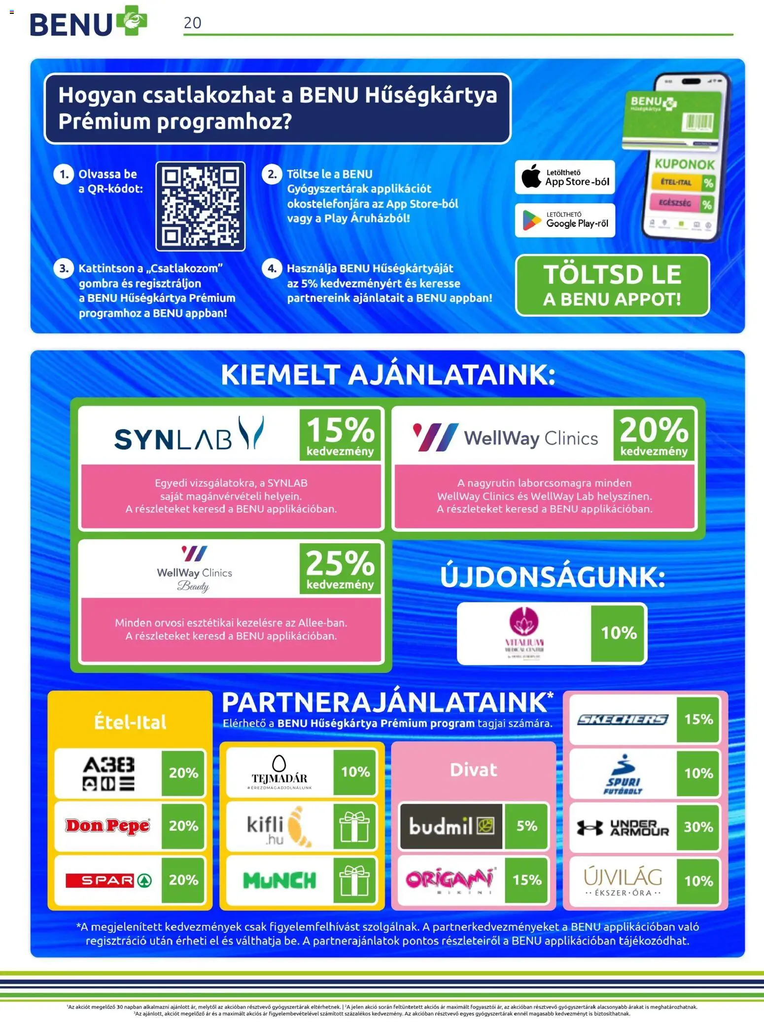 BENU Gyógyszertárak akciós ujság - amely érvényes a következő dátumtól: 2026.09.01. | Oldal: 20 | Termékek: Kifli, Lé, Láb
