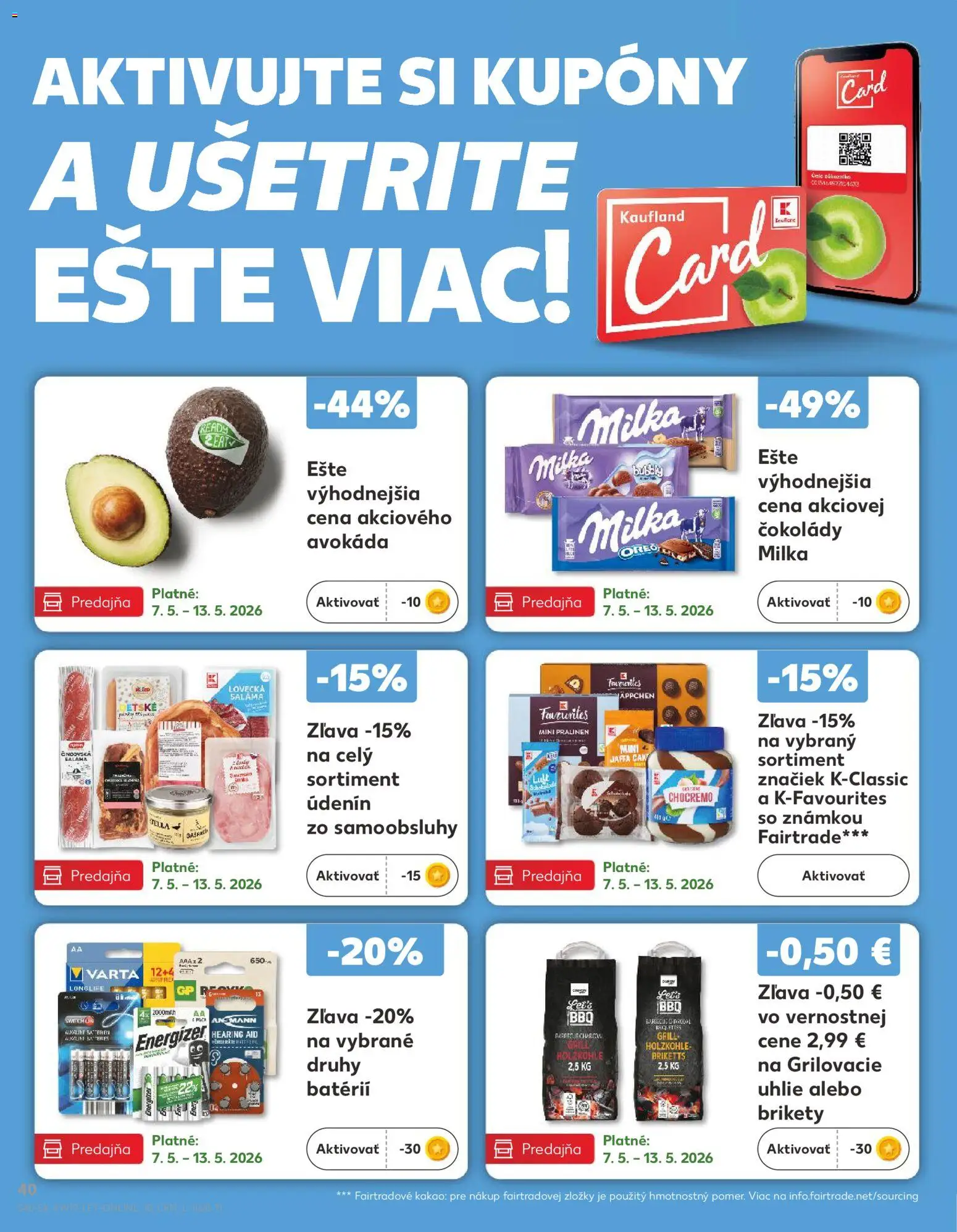 Nové Kaufland akcie – leták je platný od 07.05.2026 | Strana: 40 | Produkty: Saláma, Milka, Kakao, Brikety