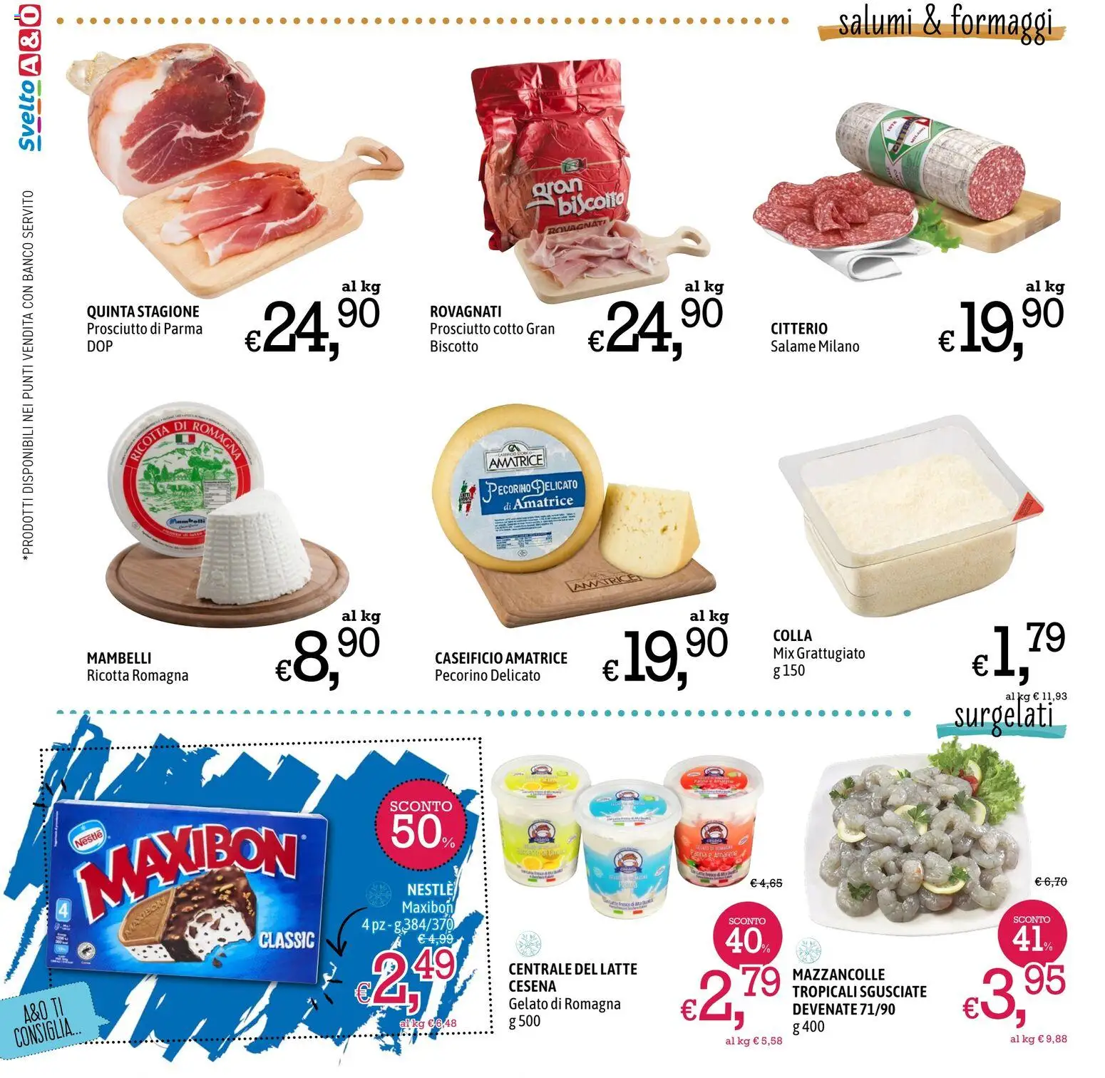 Volantino A&O del 17/09/2026 | Pagina: 2 | Prodotti: Mazzancolle, Latte, Colla, Pecorino