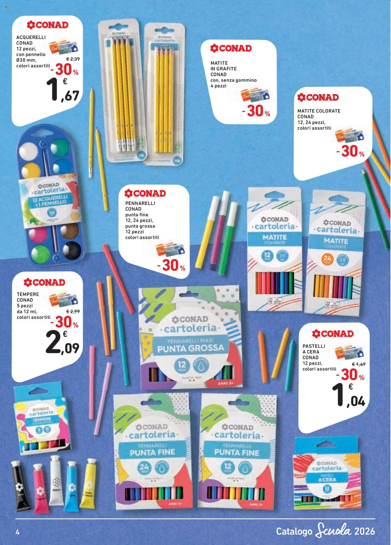 Volantino Conad del 21/08/2026 | Pagina: 4 | Prodotti: Pastelli a cera, Pennello, Matite colorate, Pennarelli