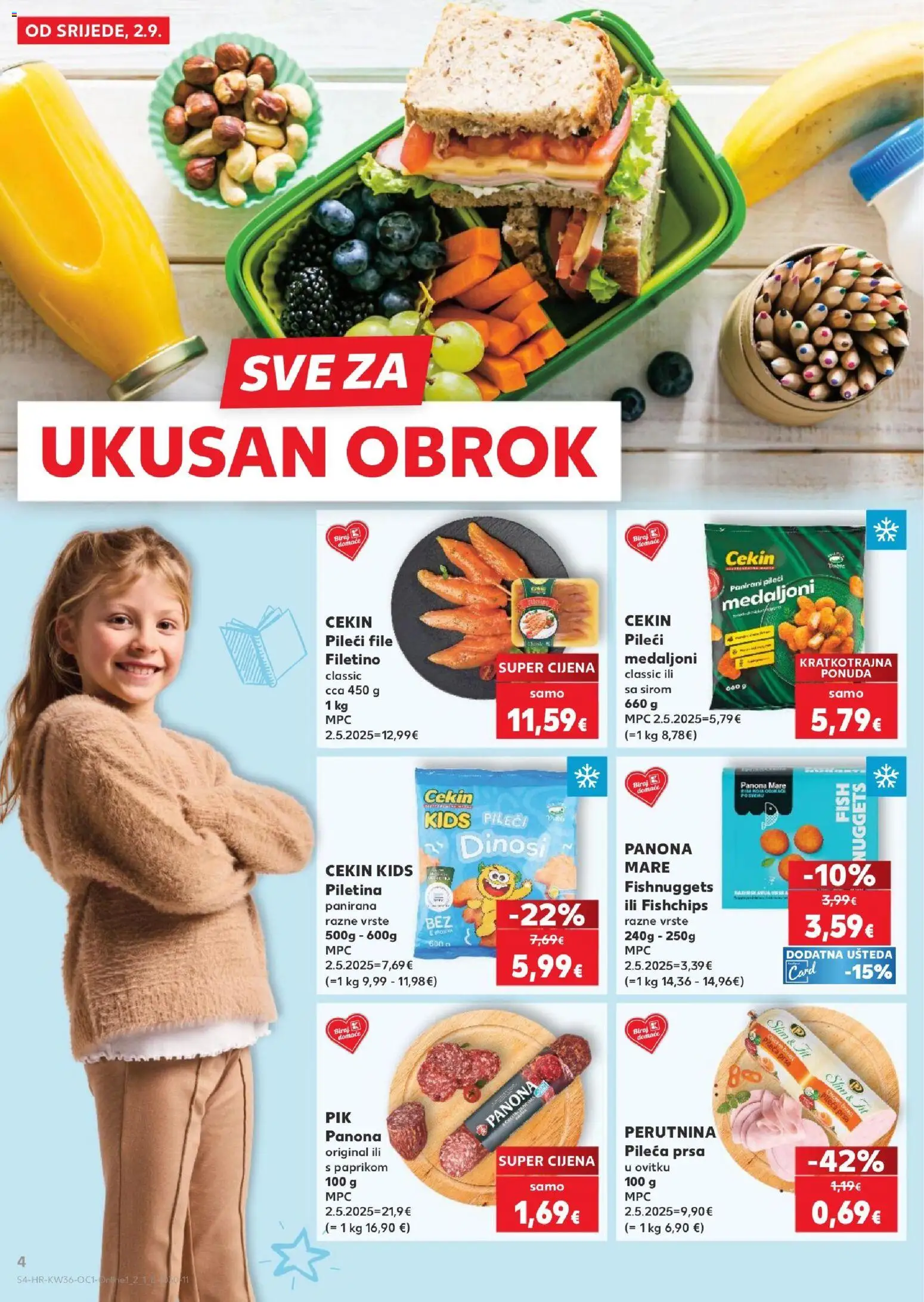 Kaufland katalog | vrijedi od 02.09.2026 | Stranica: 4 | Proizvodi: File, Pileći medaljoni, Pileći file, Piletina