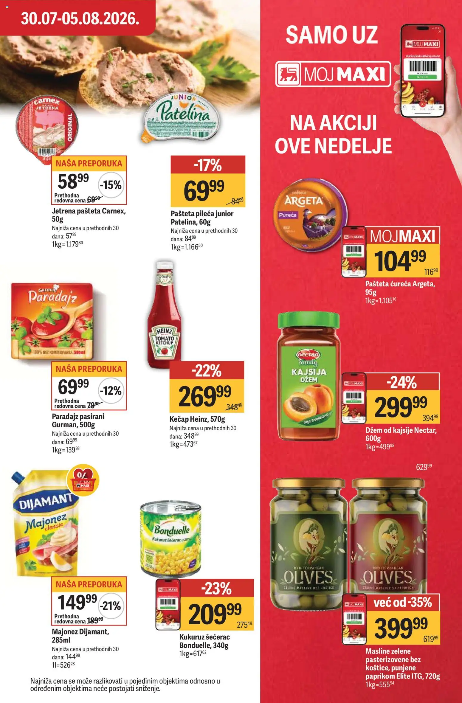 Maxi katalog - važi od 30.07.2026 | Strana: 19 | Proizvode: Masline, Kukuruz šećerac, Heinz, Paradajz