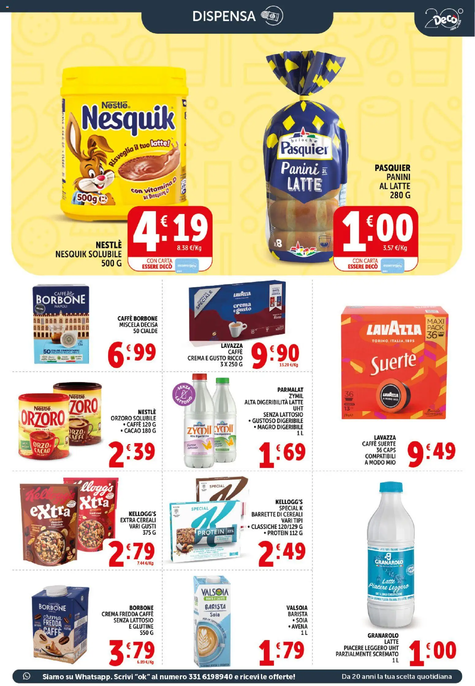 Volantino Decò del 20.05.2026 | Pagina: 9 | Prodotti: Crema, Cioccolato, Cereali, Lavazza