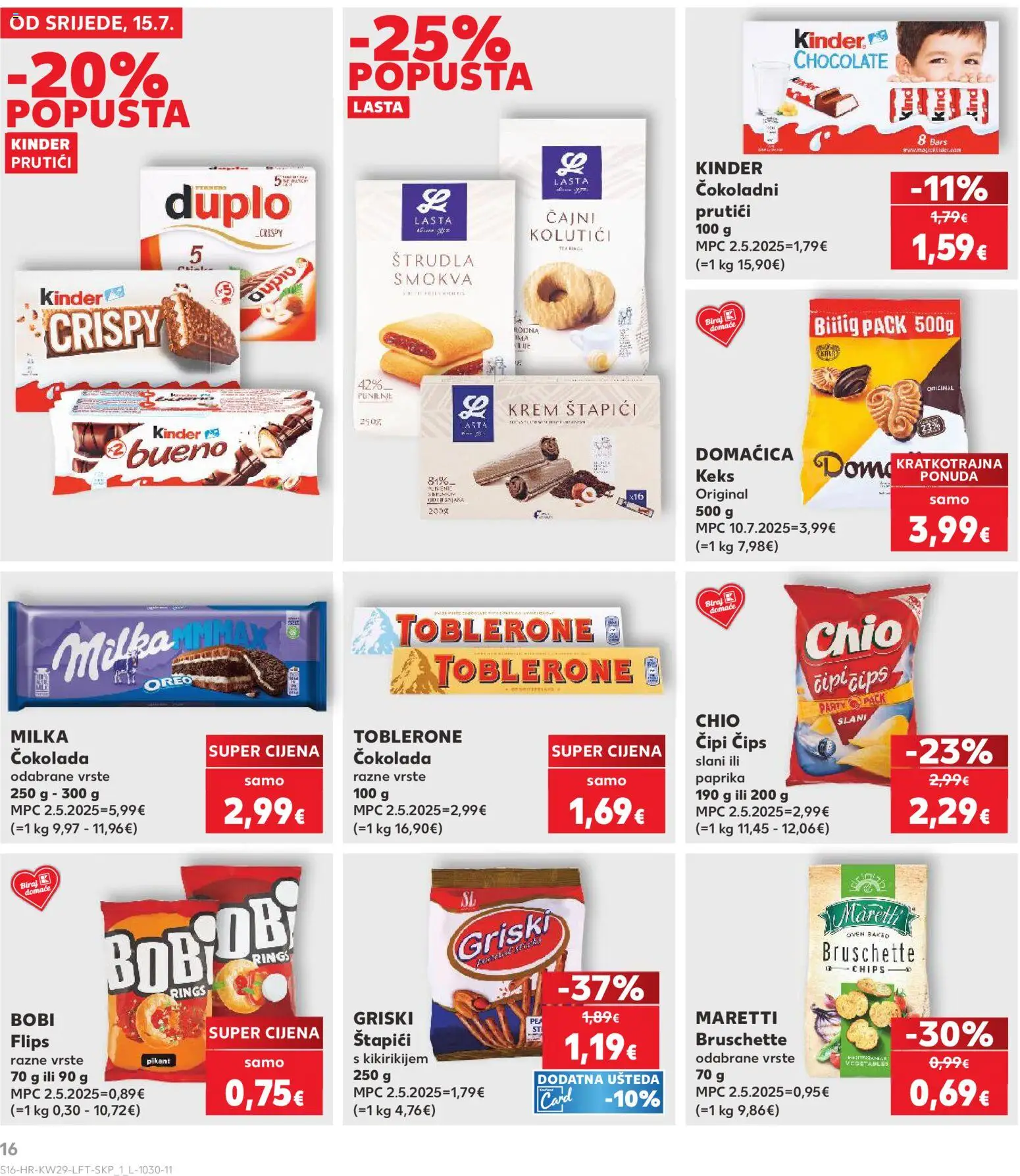Kaufland katalog | vrijedi od 15.07.2026 | Stranica: 16 | Proizvodi: Čajni kolutići, Oreo, Bruschette, Bobi