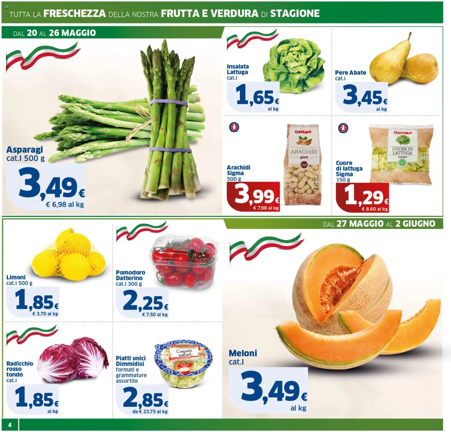 Volantino SIGMA del 20.05.2026 | Pagina: 4 | Prodotti: Insalata, Frutta, Asparagi, Lattuga