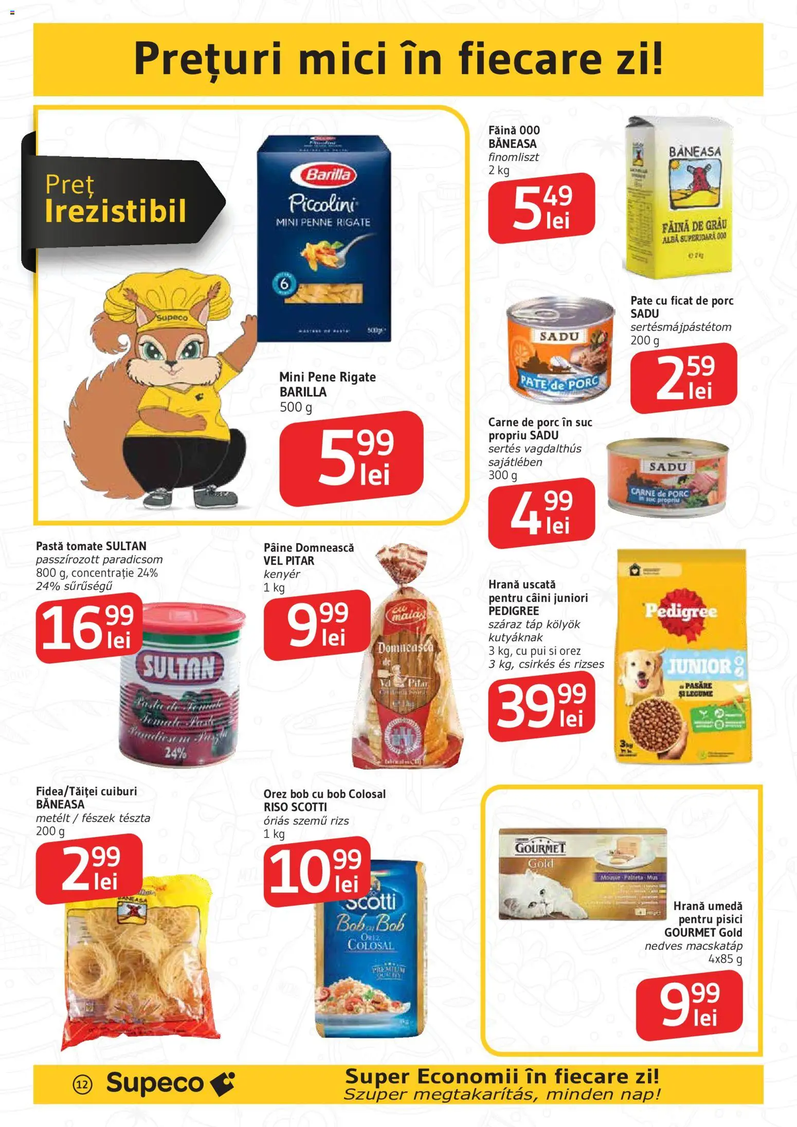 Noul catalog Supeco – valabil de la 06.08.2026 | Pagină: 12 | Produse: Suc, Carne De Porc, Făină, Orez