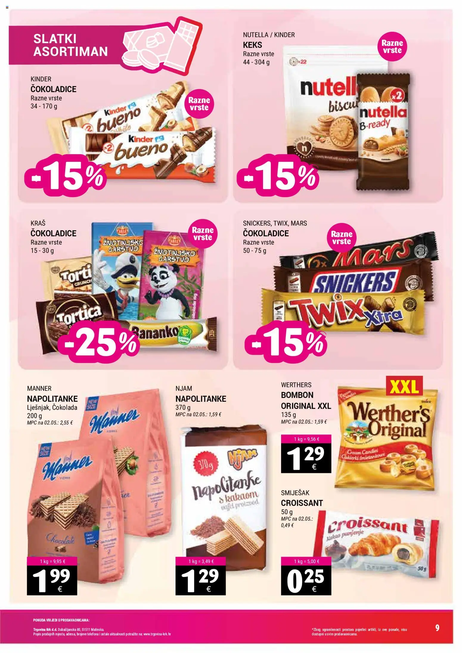 Trgovina Krk katalog | vrijedi od 16.07.2026 | Stranica: 9 | Proizvodi: Nutella, Snickers, Čokolada, Napolitanke