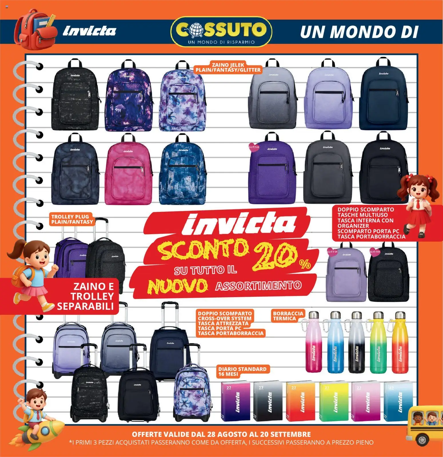 Volantino Cossuto del 28/08/2026 | Pagina: 12 | Prodotti: Porta, Zaino, Trolley, Tasche