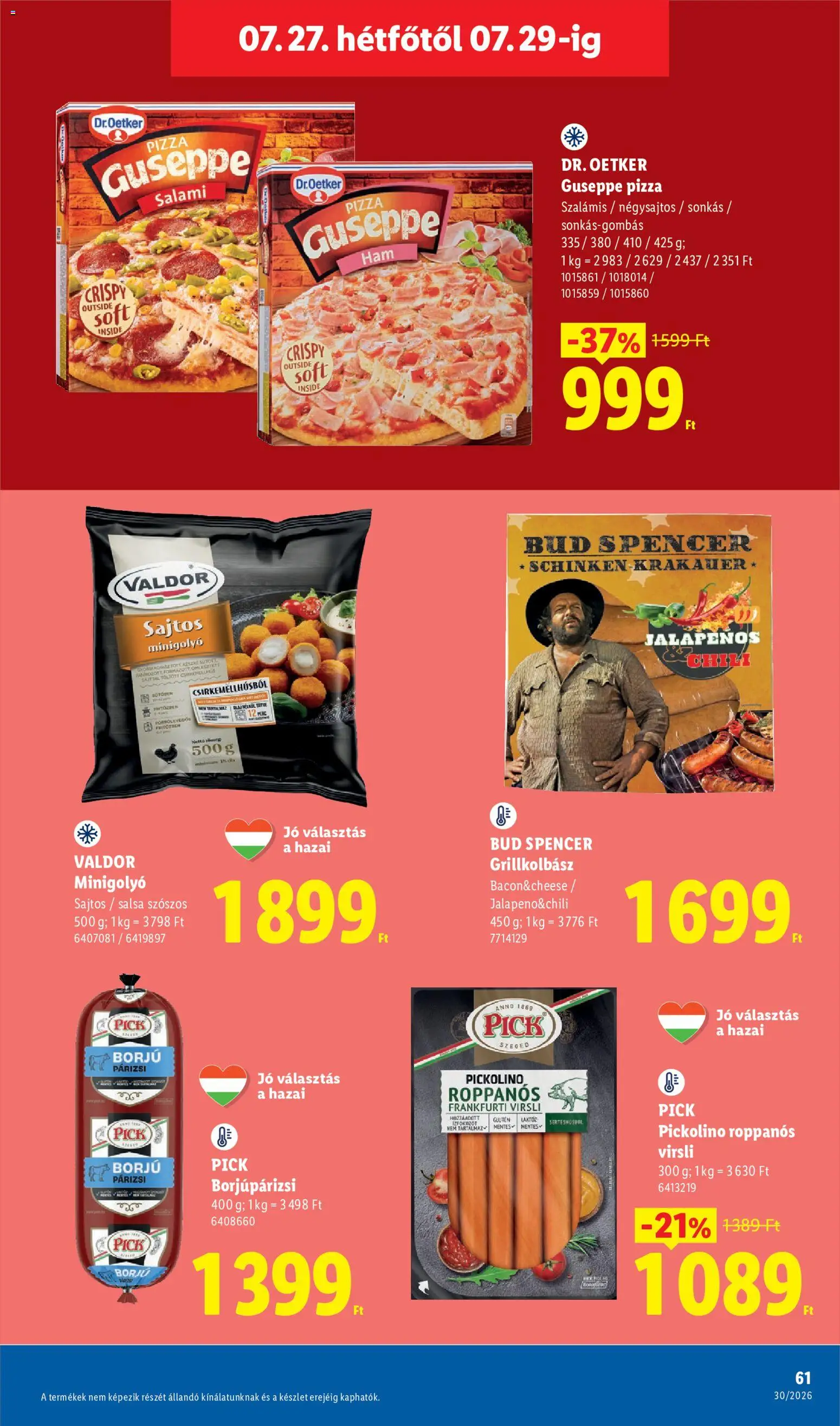 Lidl akciós ujság - amely érvényes a következő dátumtól: 2026.07.23. | Oldal: 61 | Termékek: Virsli, Chili, Grillkolbász, Pick