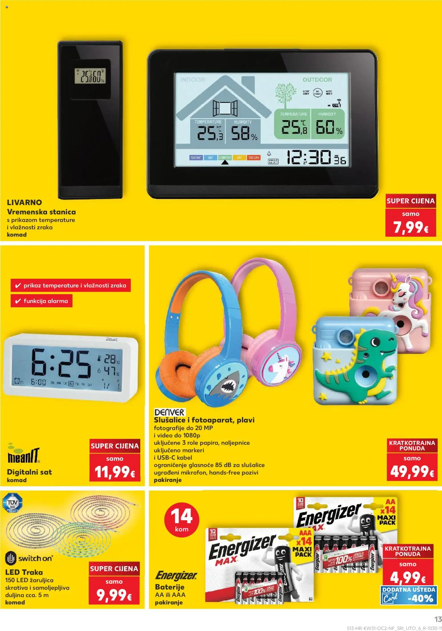 Kaufland katalog | vrijedi od 29.07.2026 | Stranica: 13 | Proizvodi: Baterije, Sat, Video, Kabel