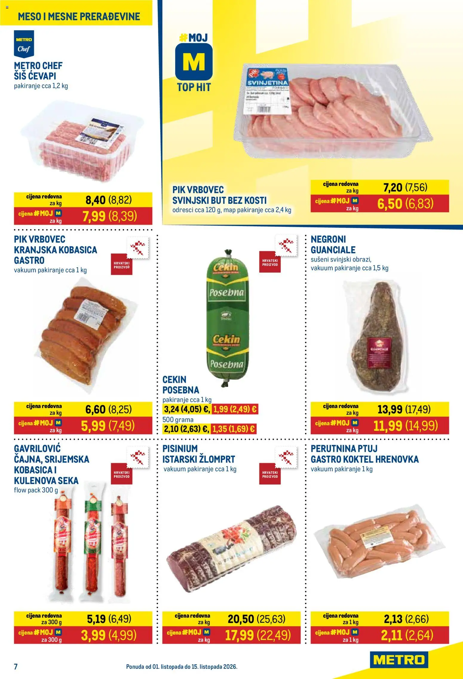 Metro katalog | vrijedi od 01.10.2026 | Stranica: 7 | Proizvodi: Svinjetina, Kobasica, Perutnina Ptuj, Pik Vrbovec