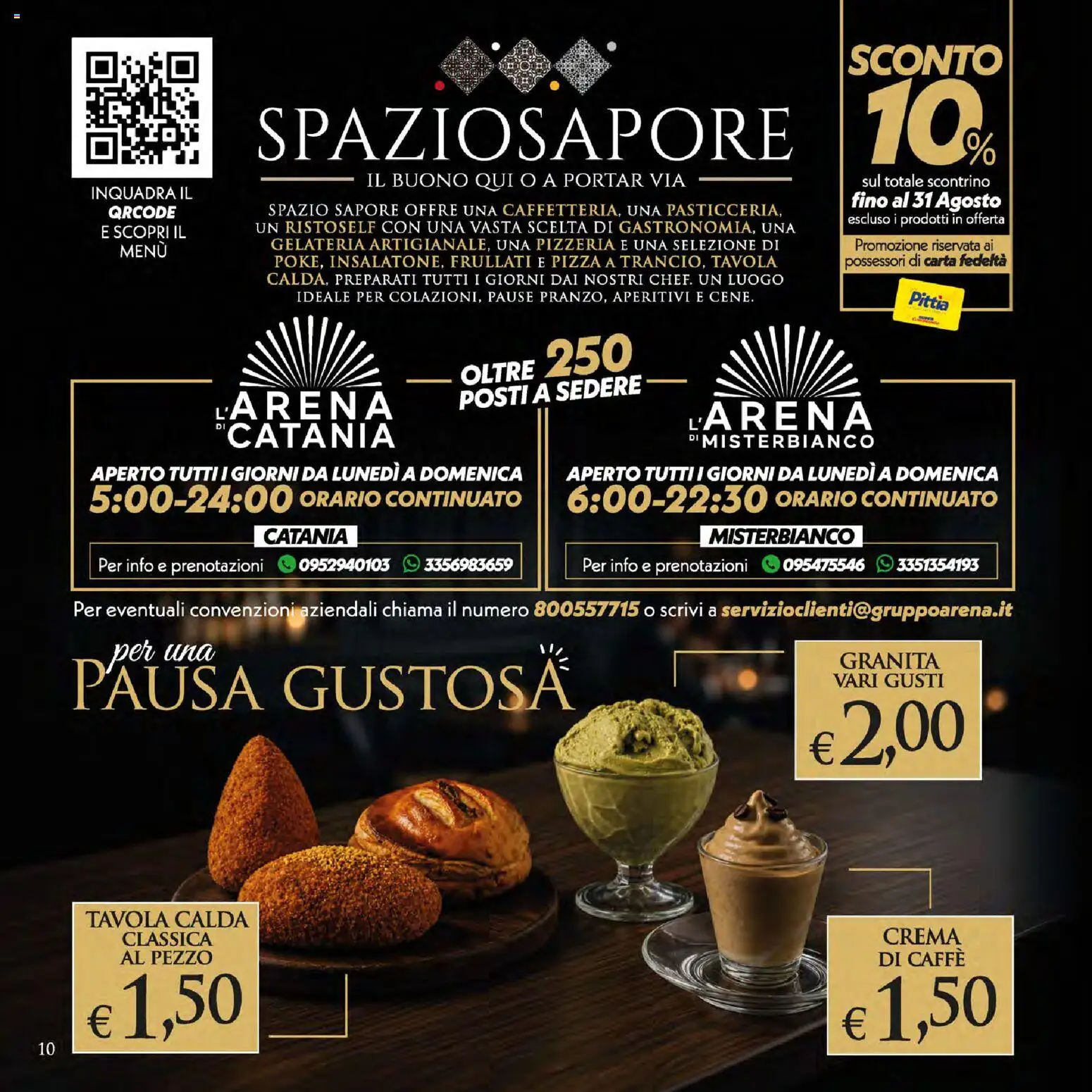 Volantino SuperConveniente del 16/07/2026 | Pagina: 10 | Prodotti: Crema, Caffè, Pizza