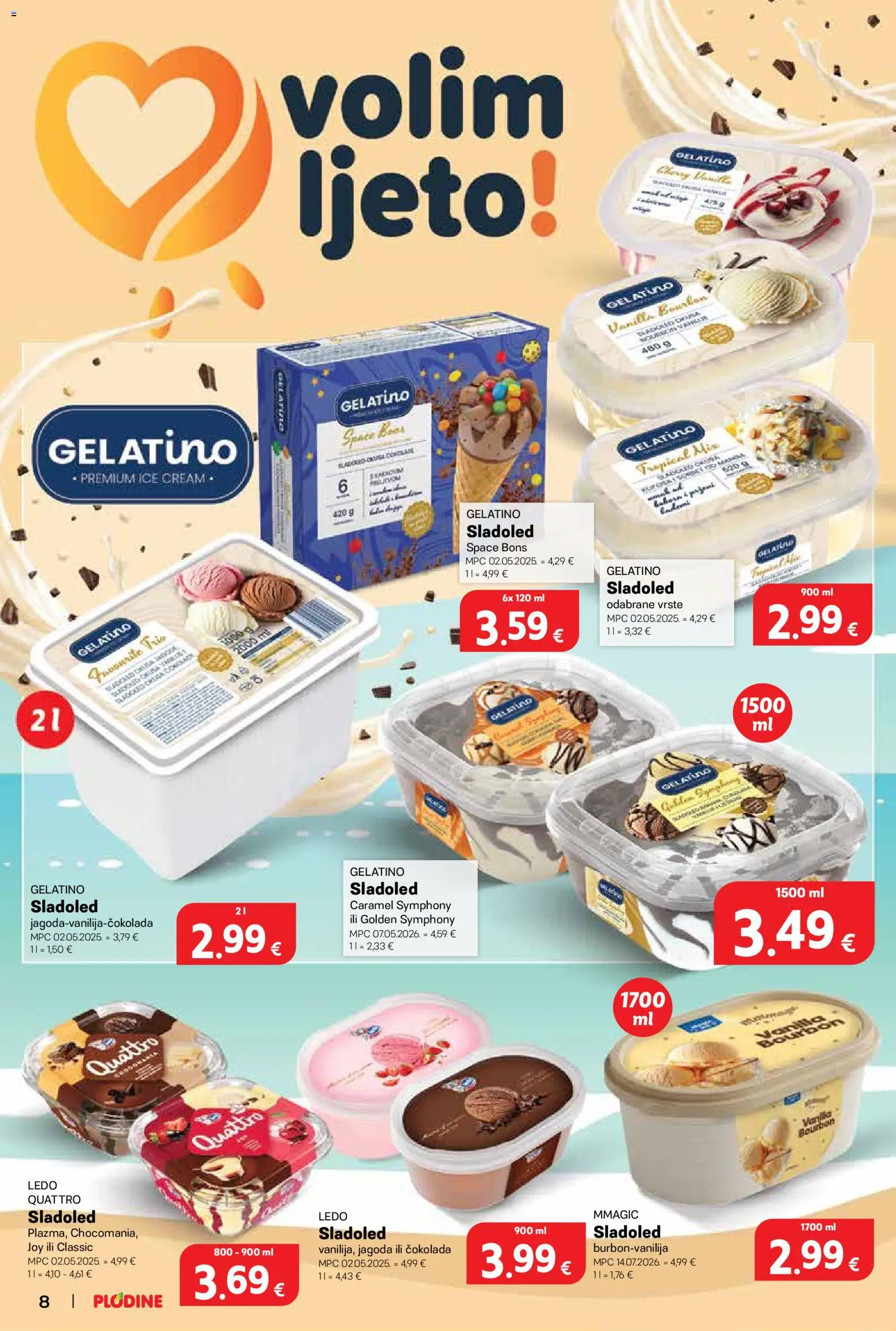 Plodine katalog | vrijedi od 06.08.2026 | Stranica: 8 | Proizvodi: Čokolada, Ledo, Sladoled