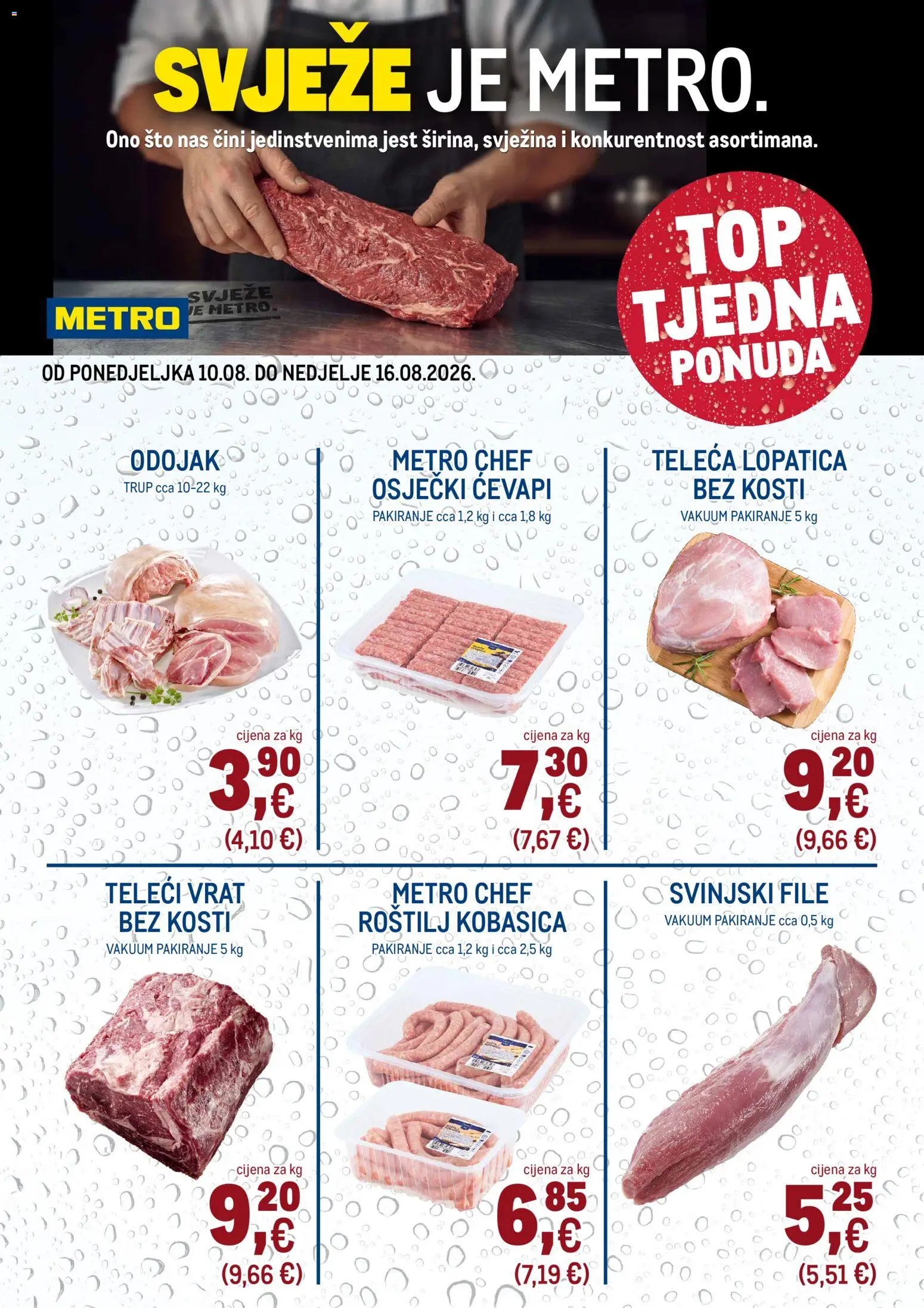 Metro katalog | vrijedi od 10.08.2026 | Stranica: 4 | Proizvodi: Roštilj, Vrat, Kobasica, Teleca lopatica