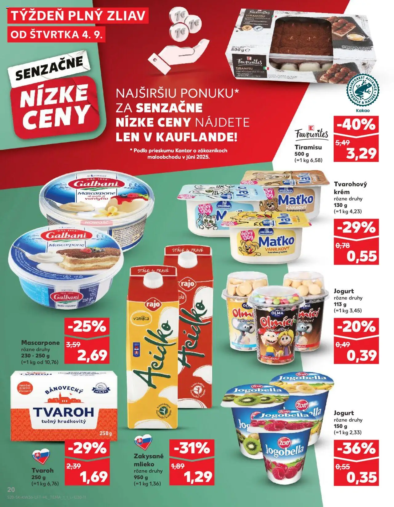 Nové Kaufland akcie – leták je platný od 04.09.2025 | Strana: 20 | Produkty: Tvaroh, Zakysané mlieko, Vanilka, Kakao