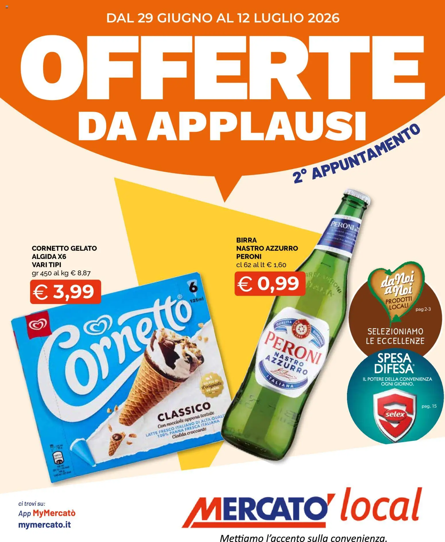 Volantino Mercatò del 29/06/2026 | Pagina: 1 | Prodotti: Cornetto, Panna, Latte, Nocciole