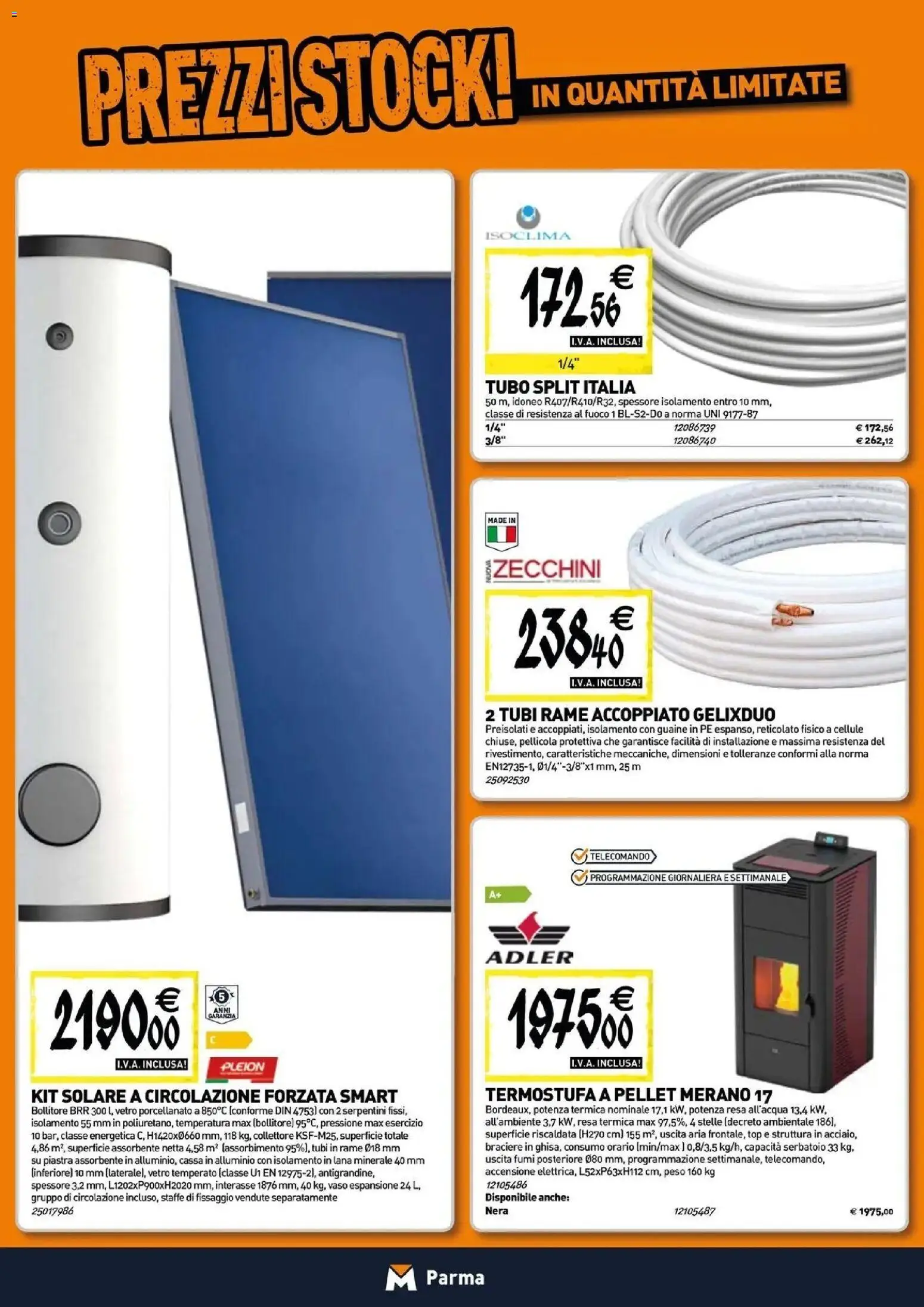 Nuovo TECNOMAT - Straordinari prezzi stock! dal 30/07/2026 > offerte anteprima 🛍️ | Pagina: 7 | Prodotti: Pellet, Telecomando, Alluminio, Bollitore