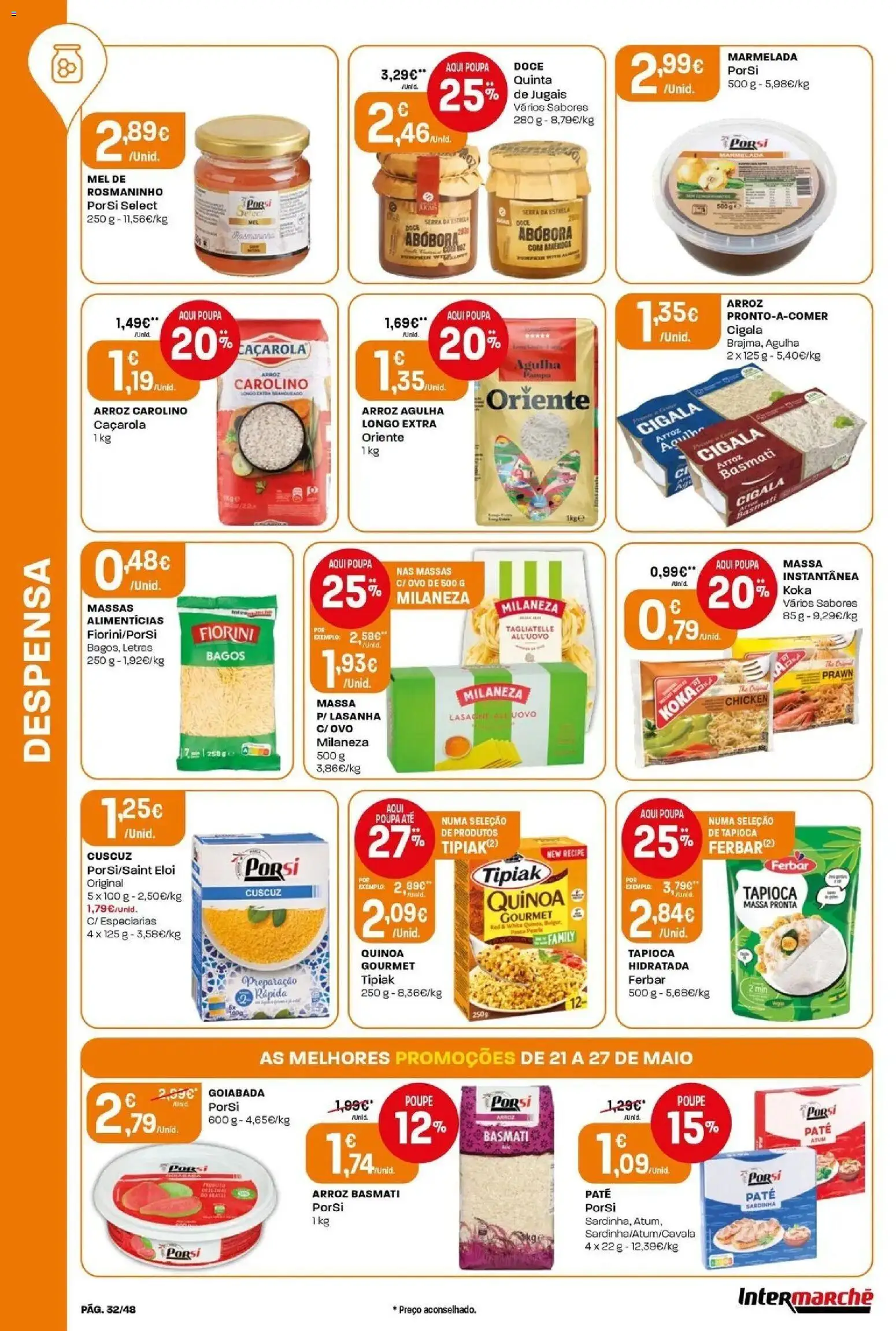 Intermarché - Isto é que são preços BAIXOS! │ válido de 21.05.2026 | Página: 32 | Produtos: Marmelada, Atum, Tapioca, Quinoa