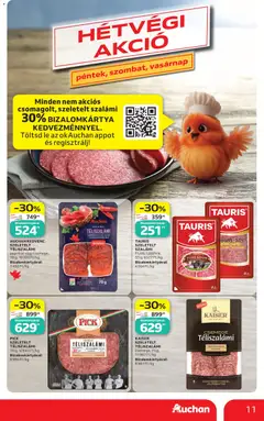 Auchan akciós újság - amely érvényes a következő dátumtól: 2026.07.16. | Oldal: 11 | Termékek: Pick, Szalámi, Téliszalámi
