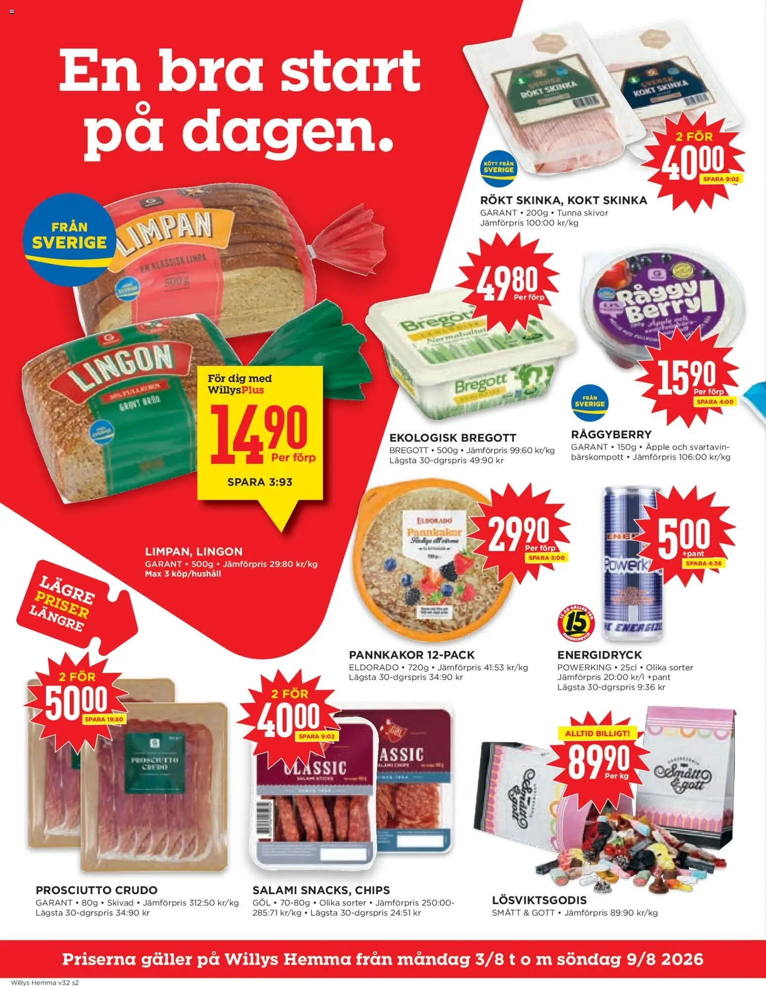 Willys reklamblad aktuell från 03/08/2026 | Sida: 2 | Produkter: Chips, Bregott, Skinka, Energidryck