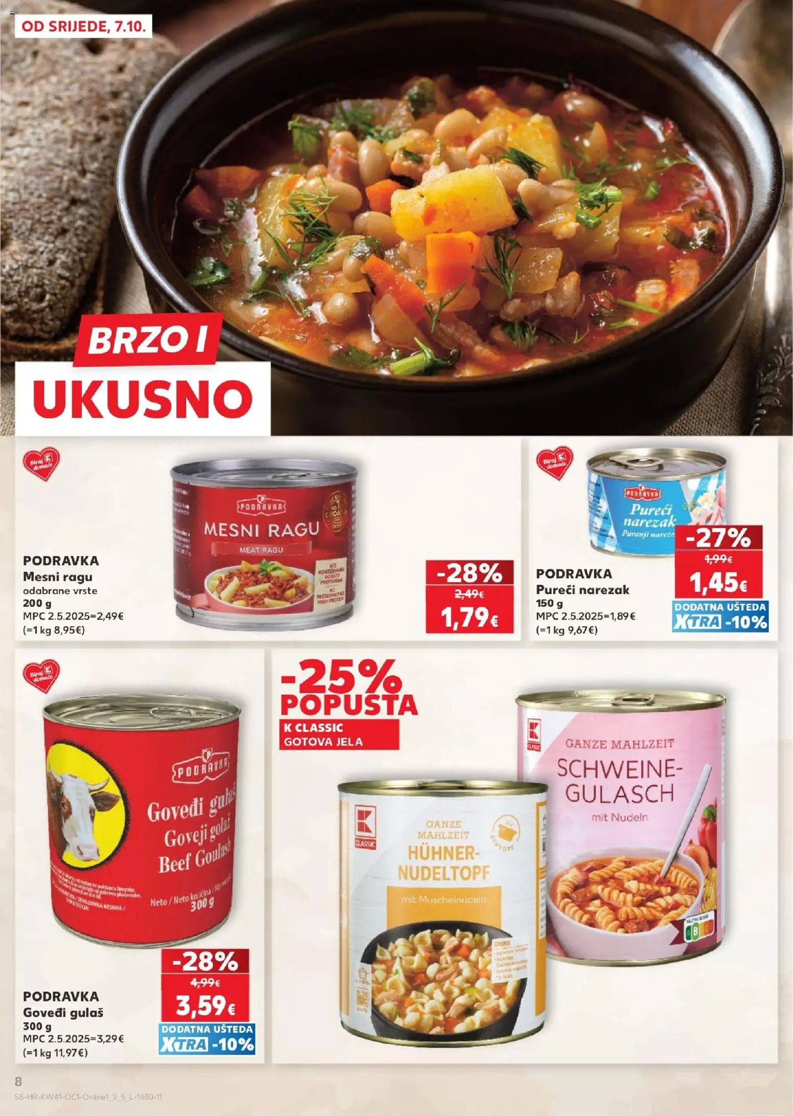 Kaufland katalog | vrijedi od 07.10.2026 | Stranica: 8 | Proizvodi: Podravka, Narezak, Noodle, Gotova jela