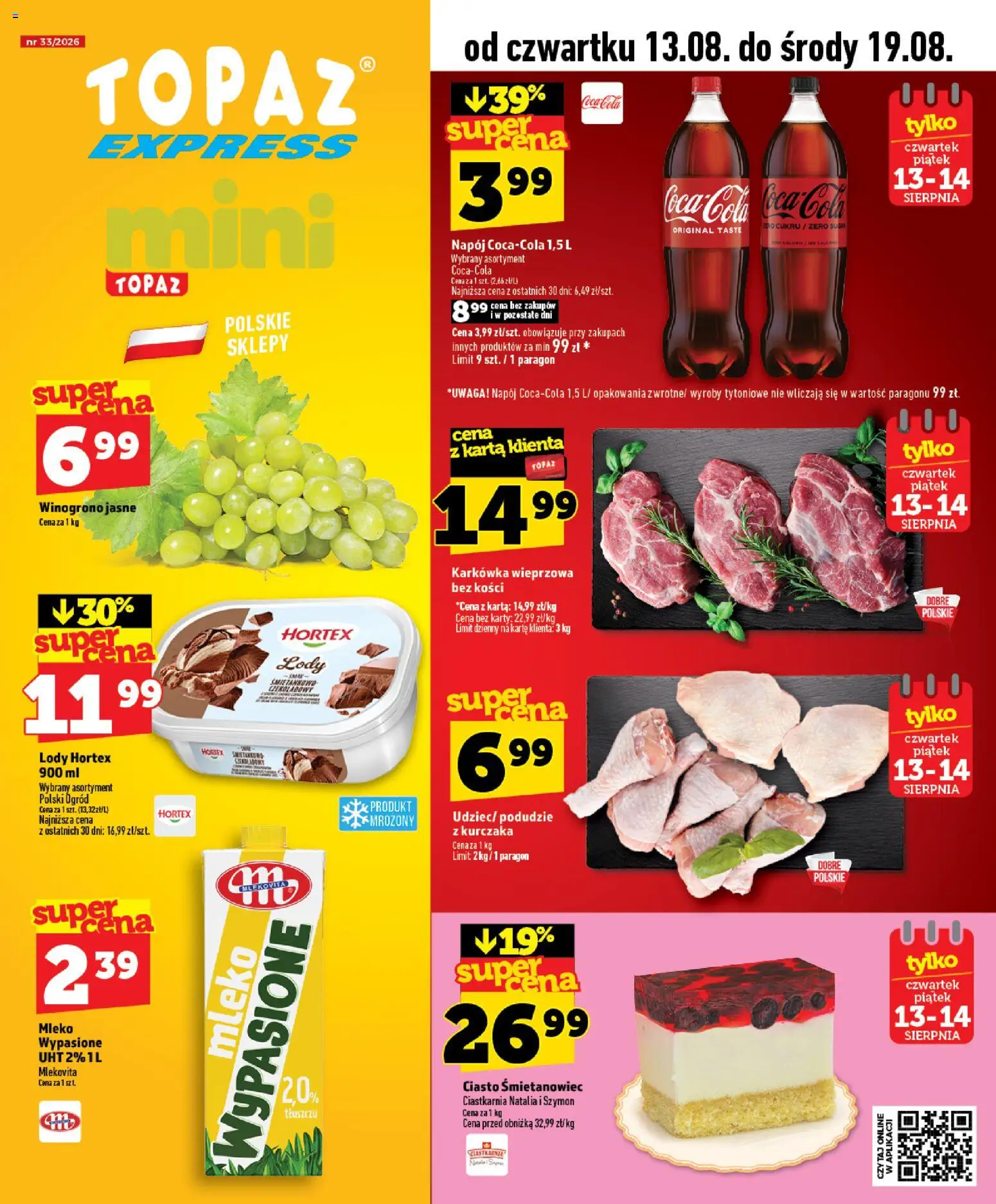 Topaz gazetka - Express od 13.08.2026 | Strona: 1 | Produkty: Mleko wypasione, Winogrono, Karkówka, Mleko