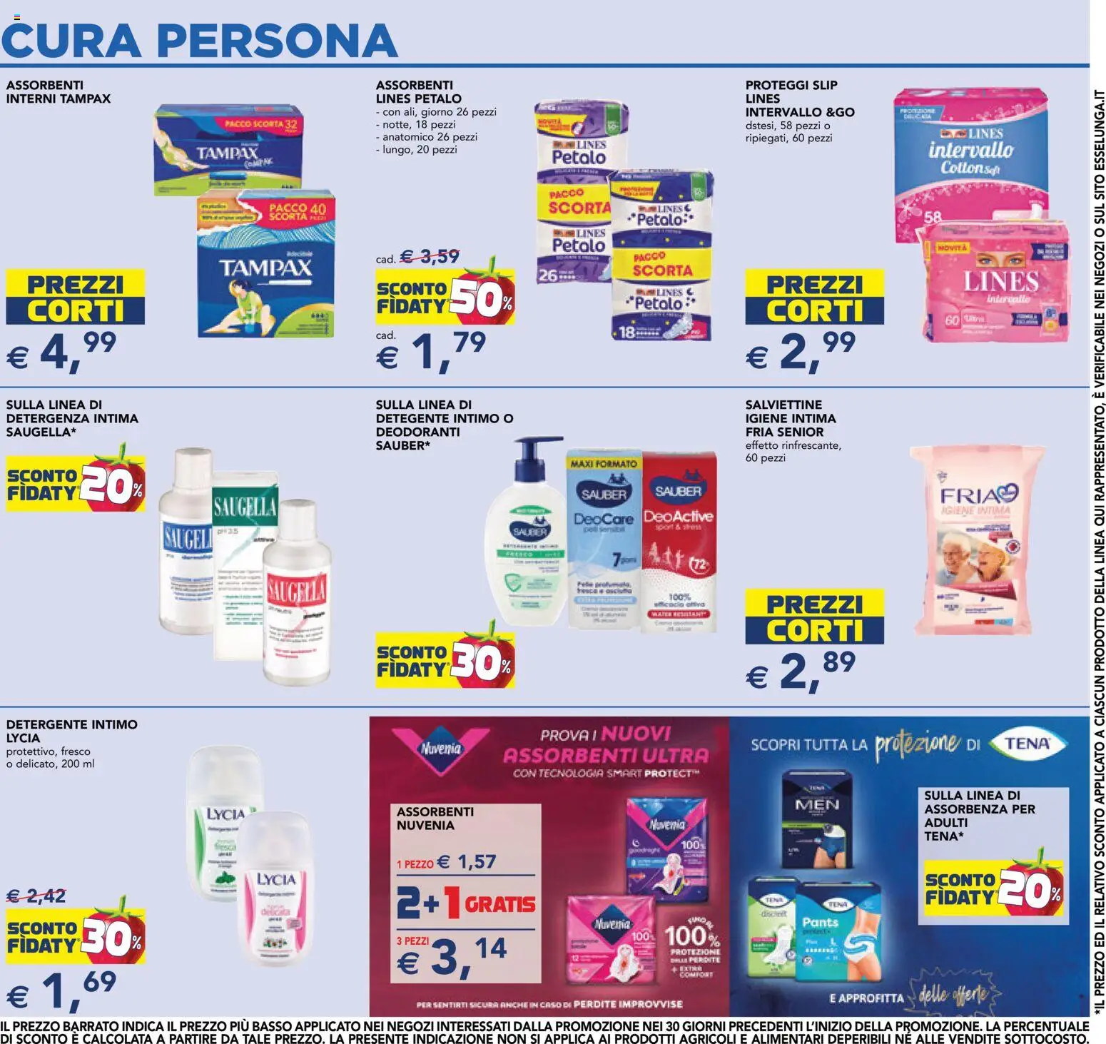 Volantino Esselunga S del 10/09/2026 | Pagina: 17 | Prodotti: Igiene intima, Detergente intimo, Intimo, Basso
