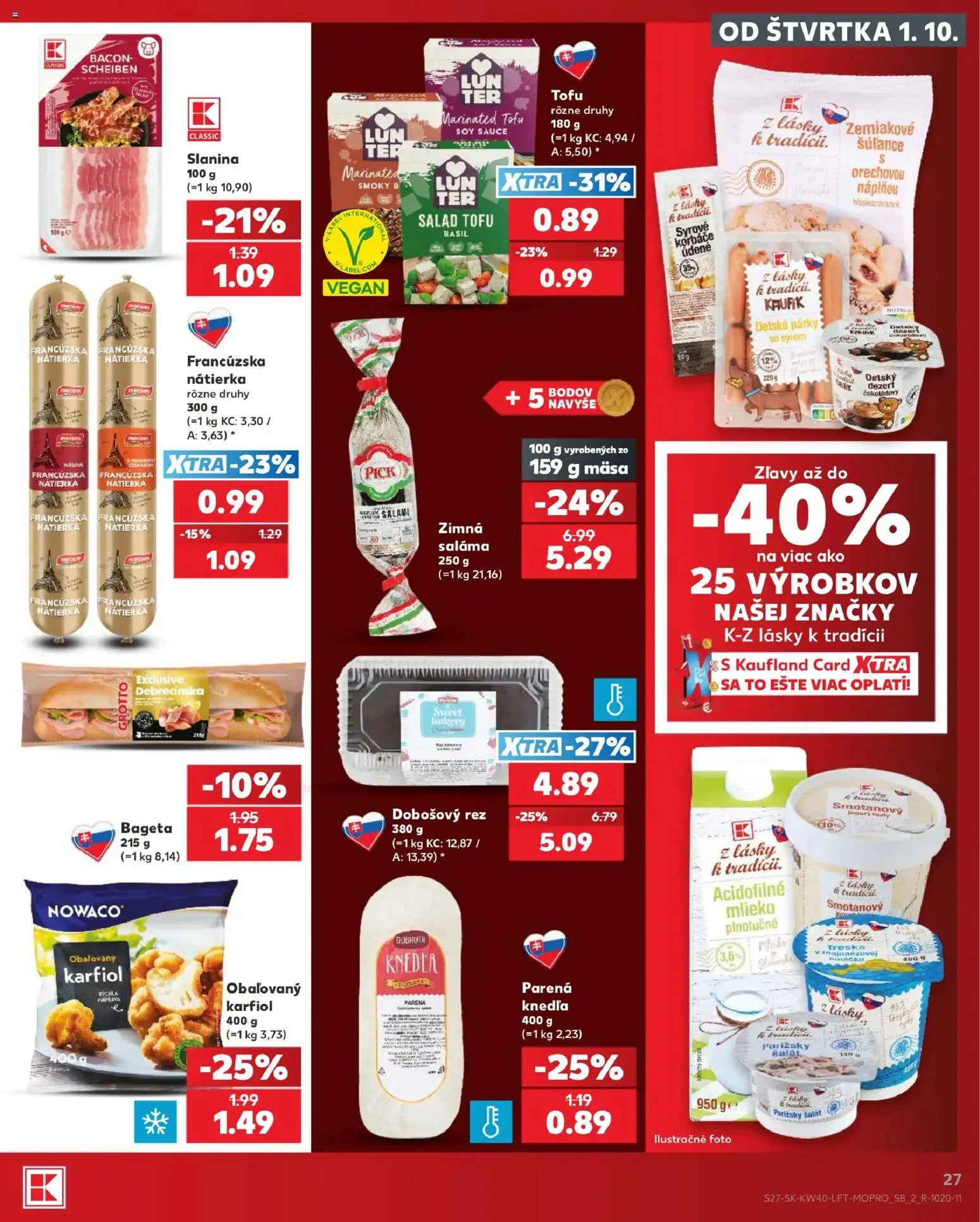 Nové Kaufland akcie – leták je platný od 01.10.2026 | Strana: 27 | Produkty: Slanina, Bageta, Treska, Knedľa