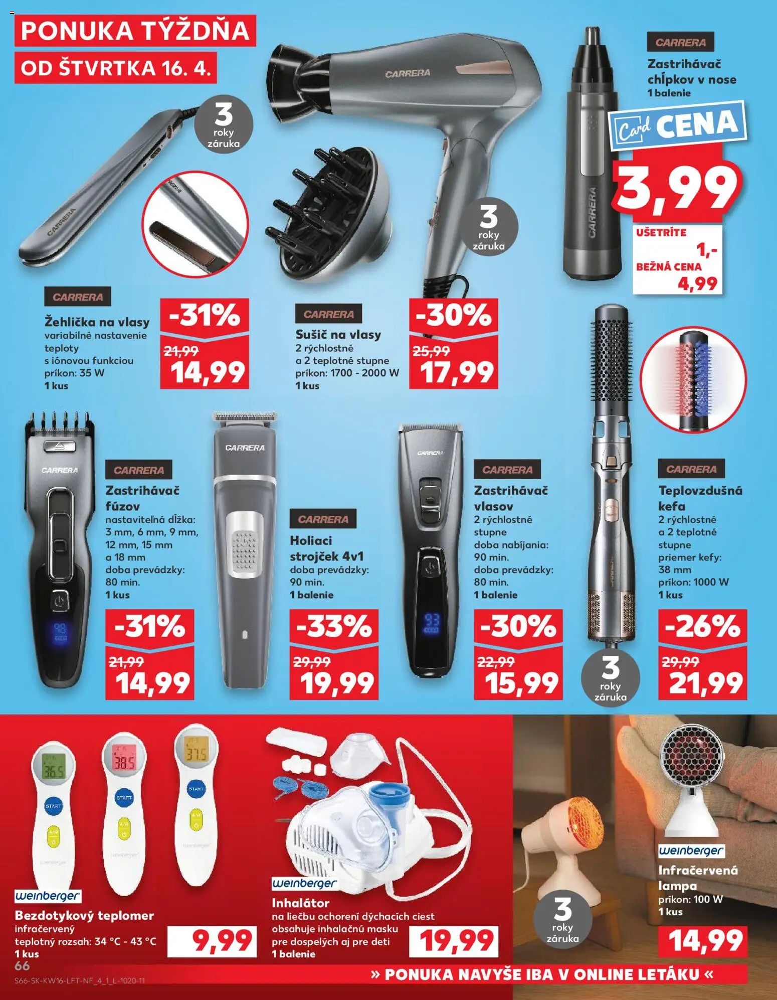 Kaufland SK akciós ujság - amely érvényes a következő dátumtól: 16.04.2026 | Oldal: 66 | Termékek: Lámpa, Inhalátor