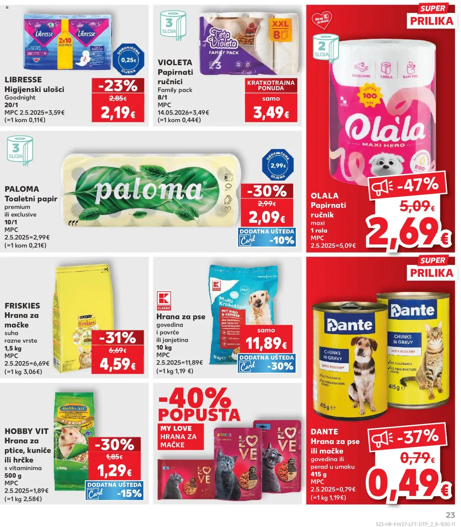 Kaufland katalog | vrijedi od 01.07.2026 | Stranica: 23 | Proizvodi: Higijenski ulošci, Ručnik, Povrće, Hrana za mačke