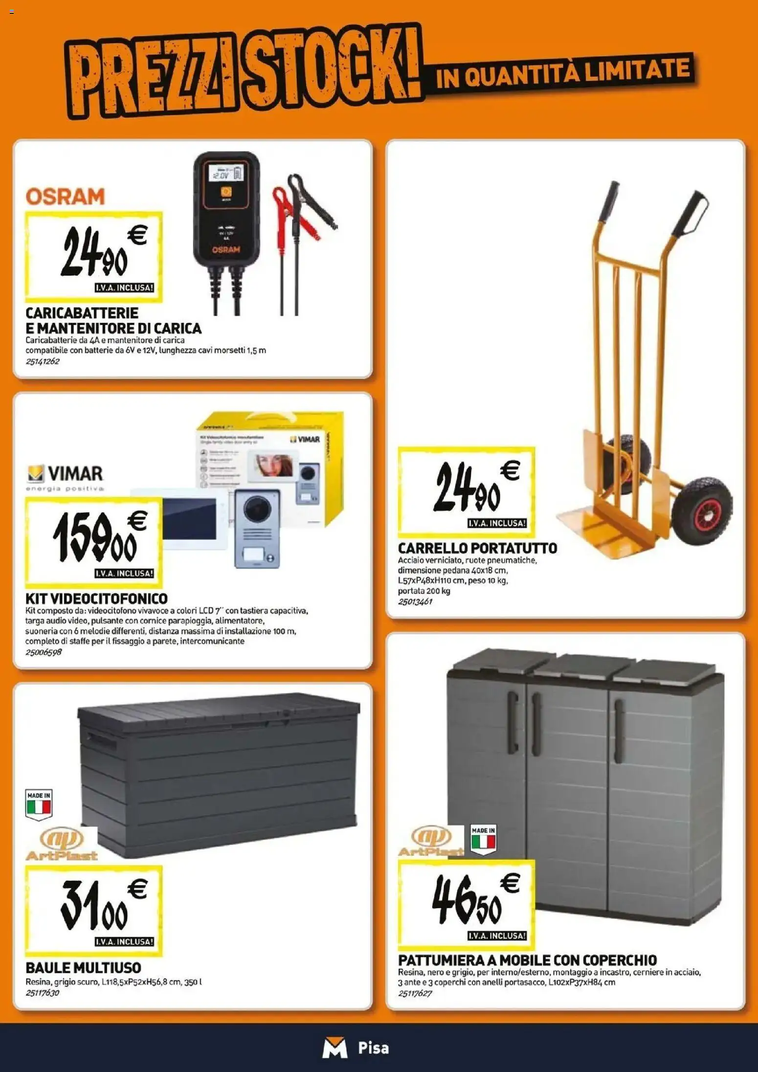 Nuovo TECNOMAT catalogo Pisa dal 27/08/2026 > offerte anteprima 🛍️ | Pagina: 14 | Prodotti: Mobile, Carrello, Audio, Caricabatterie