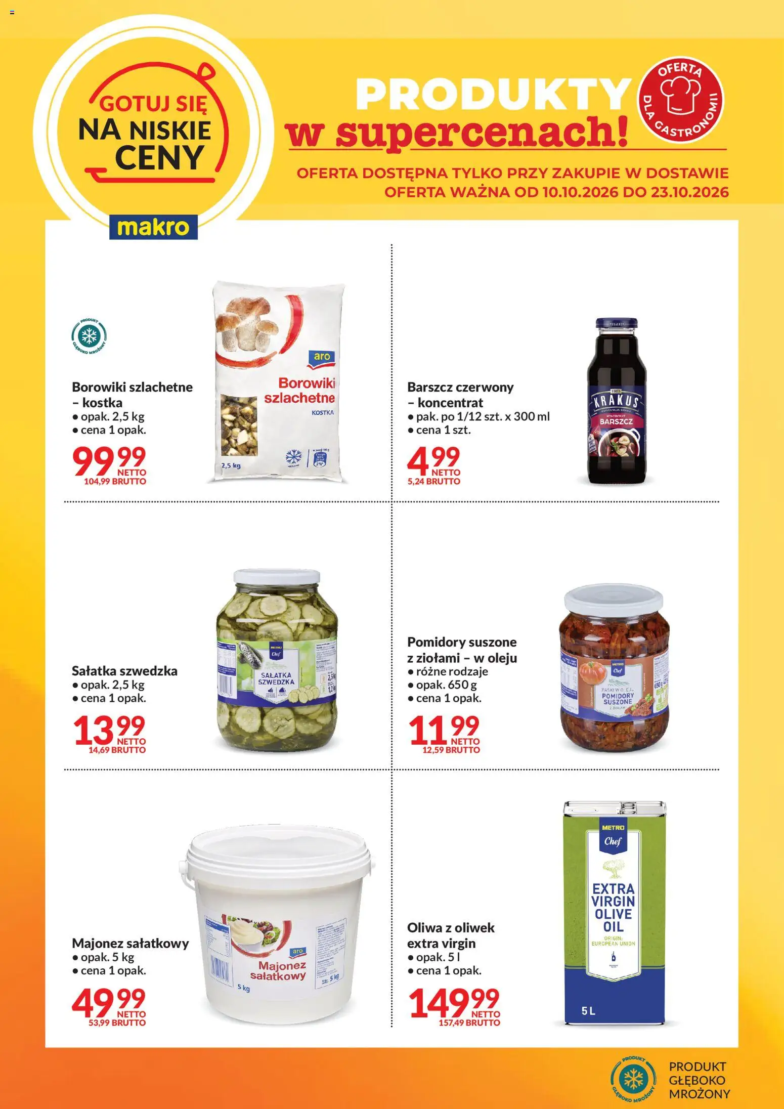 Makro gazetka - Gotuj się na niskie ceny w dostawie od 10.10.2026 | Strona: 1 | Produkty: Oliwa z oliwek, Sałatka szwedzka, Pomidory suszone, Pomidory