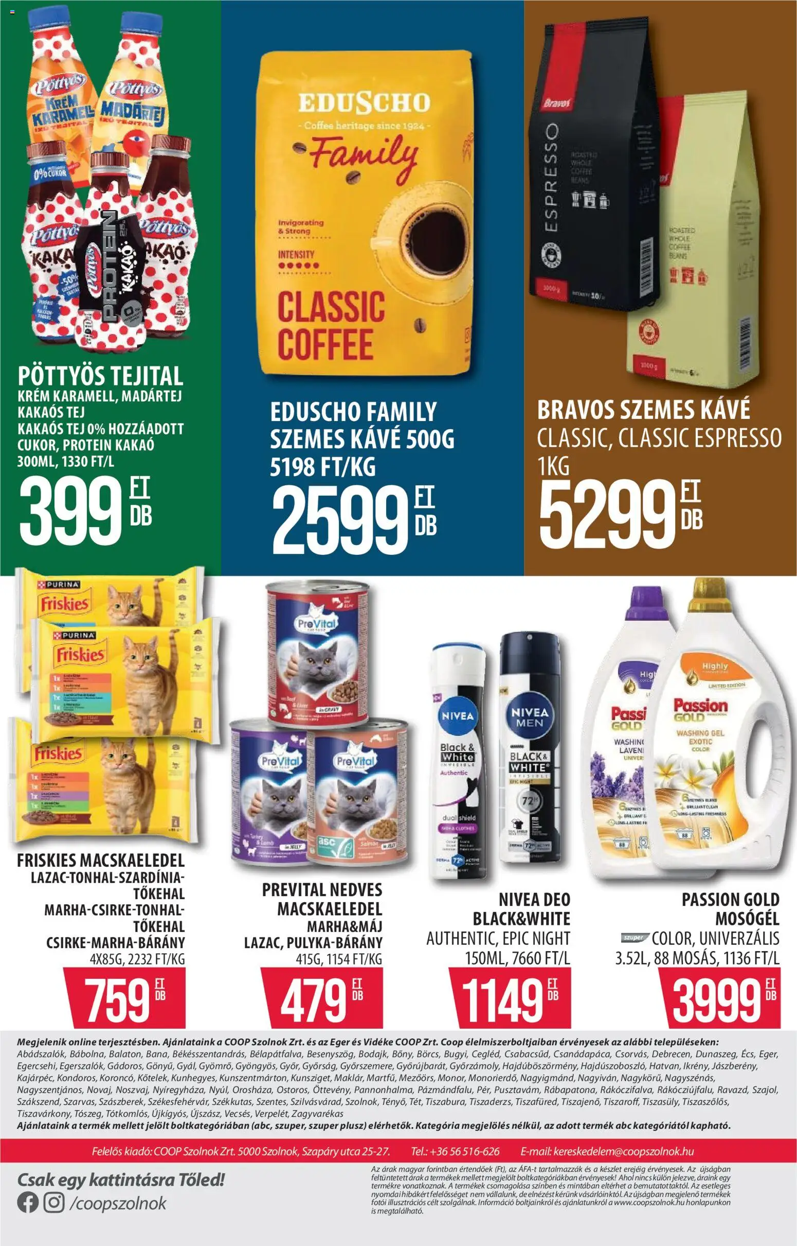 COOP Szolnok akciós ujság - amely érvényes a következő dátumtól: 2026.07.09. | Oldal: 17 | Termékek: Mosógél, Tej, Szemes kávé, Cukor